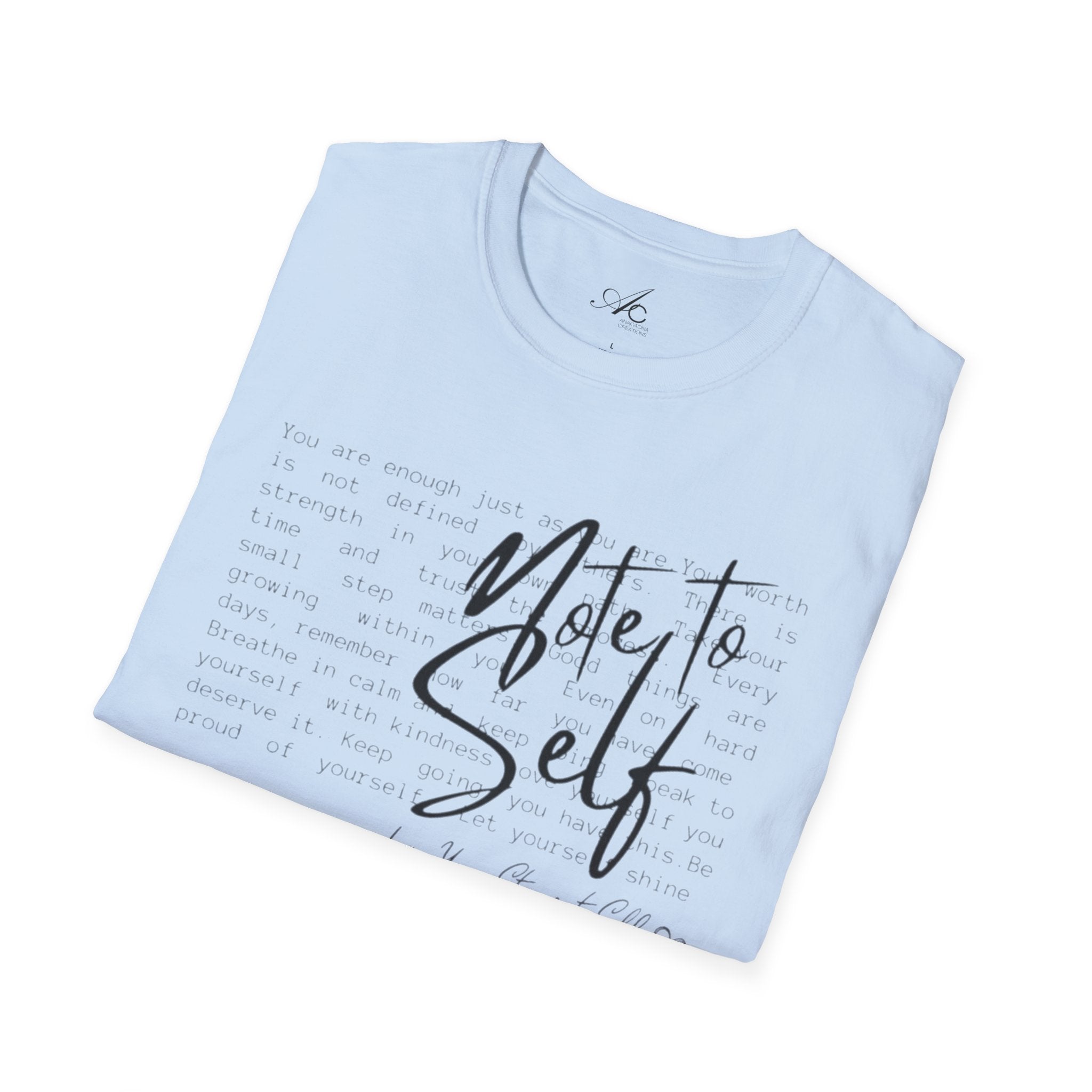 Note to Self T‑Shirt  Minimal Script Inspirational Tee
