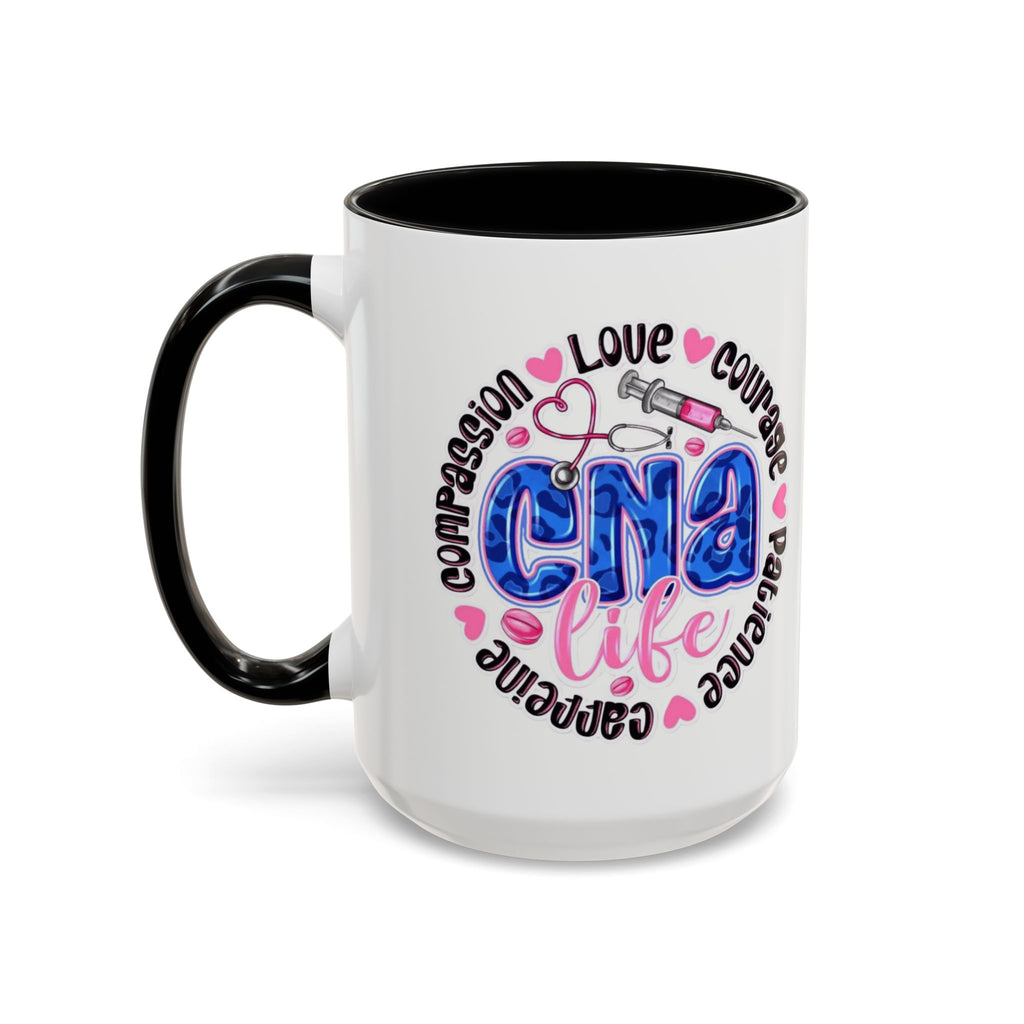 CNA Life Coffee Mug — Compassion, Courage & Patience Accent Mug (11/15oz) Medical Christmas Mug