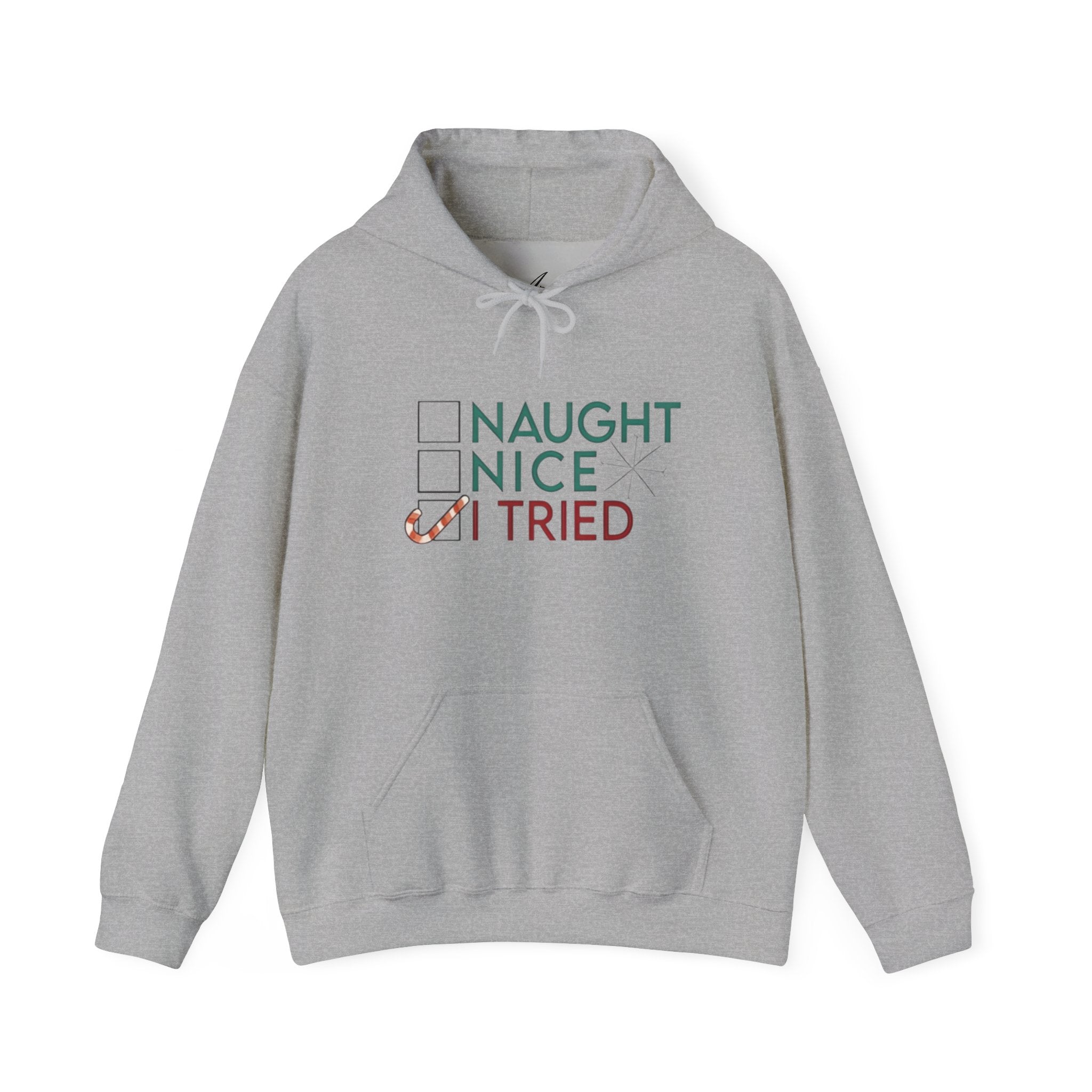Holiday Hoodie — "Naughty, Nice, I Tried" Funny Christmas Sweatshirt