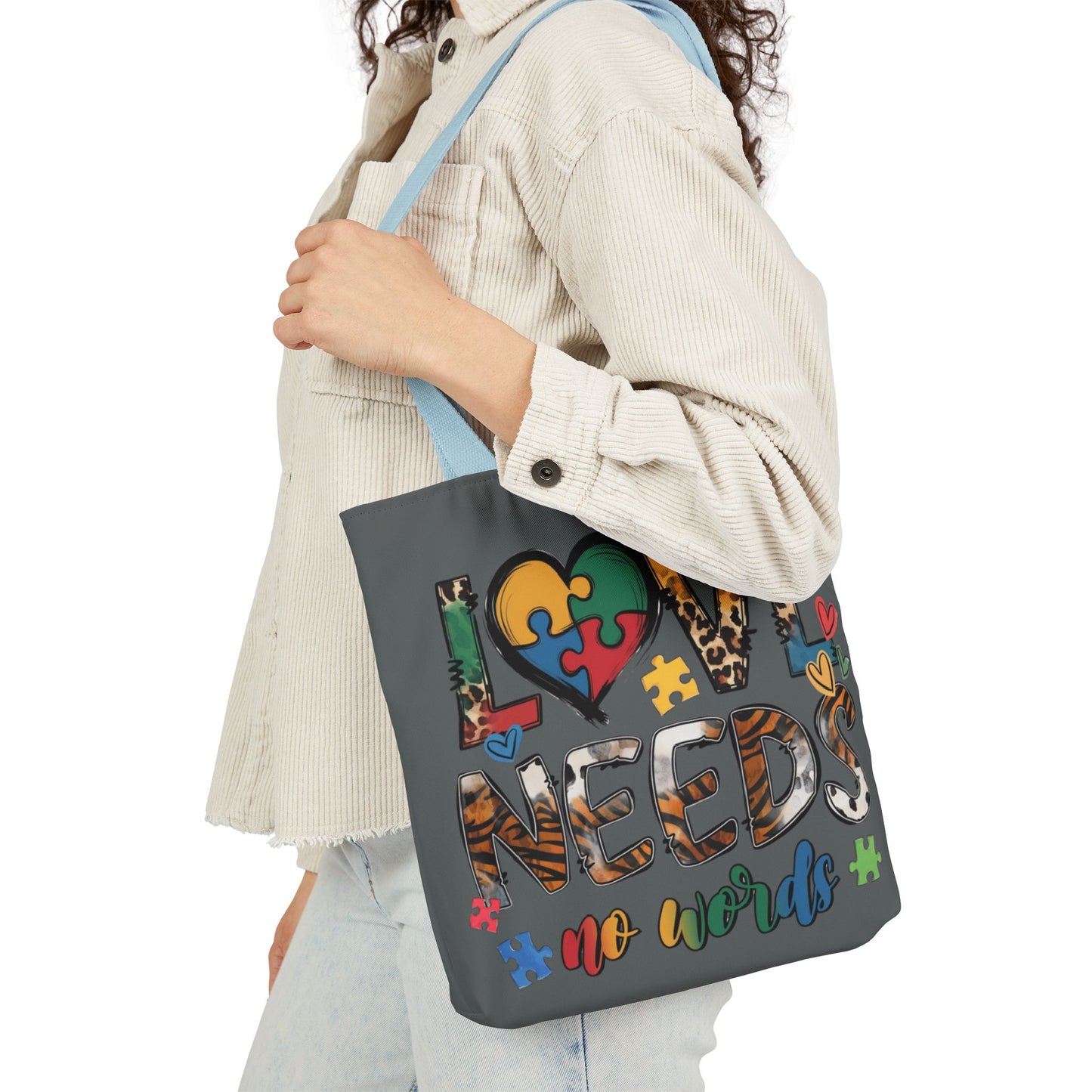 Colorful Love Needs Tote Bag