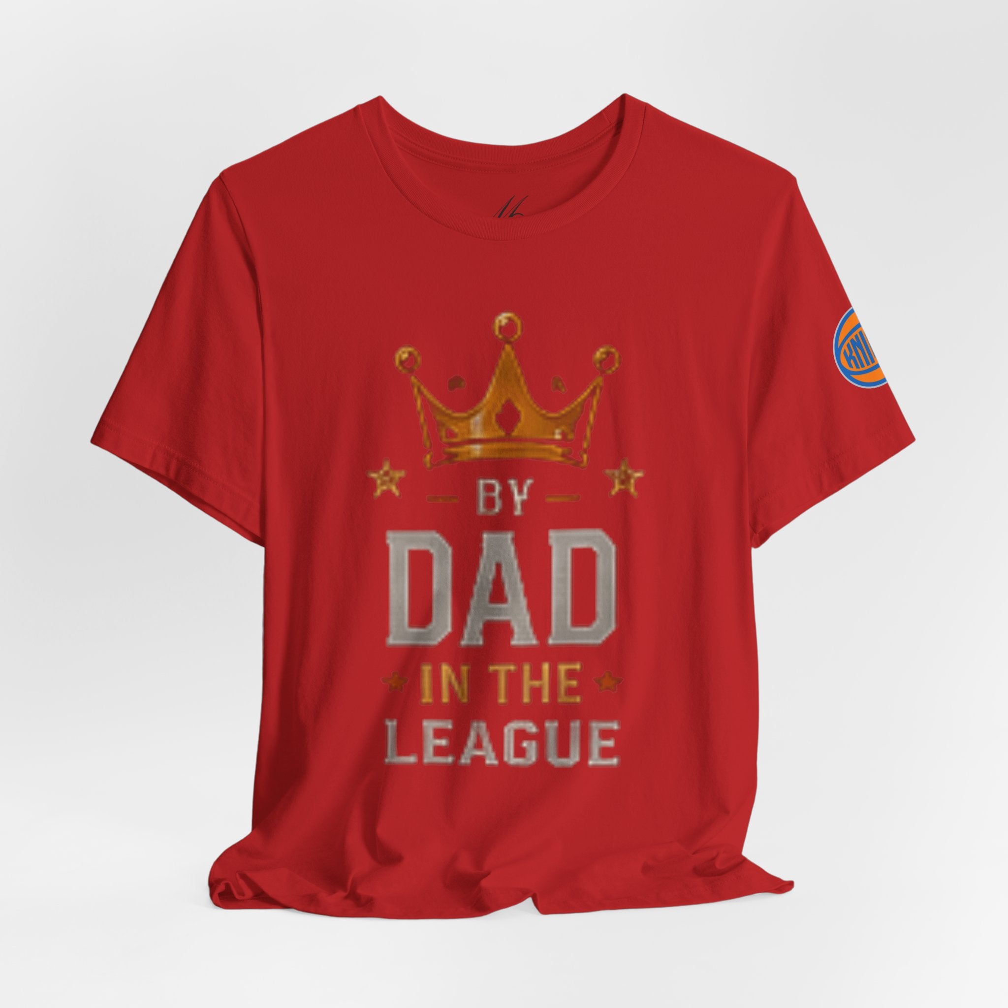 Dad In The League T-Shirt — Crowned "By Dad In The League" Tee for Fathers, Father’s Day Gift
