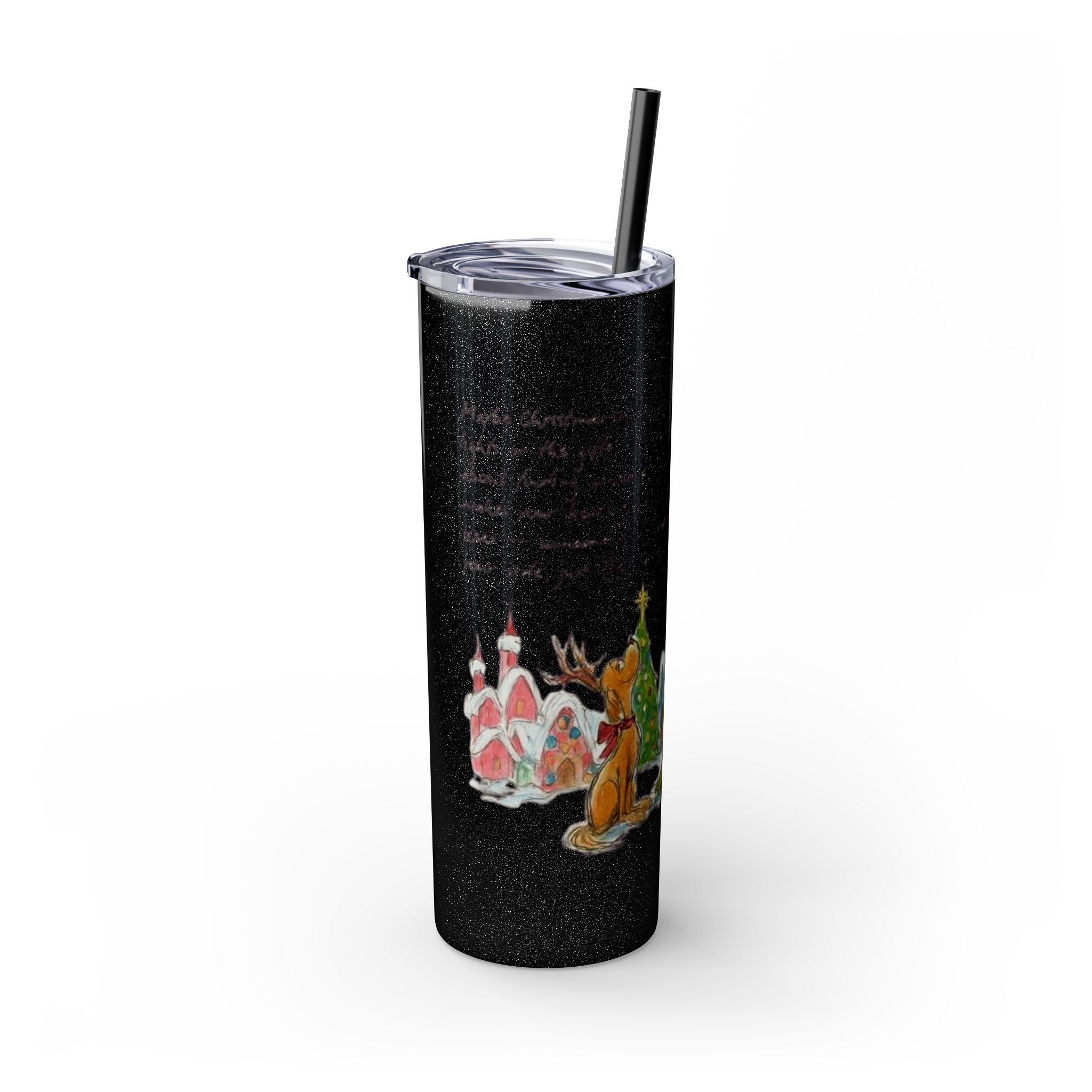 Grinch Christmas Skinny Tumbler with Straw — Dr. Seuss Holiday Quote Design, 20oz Christmas Mugs Collection