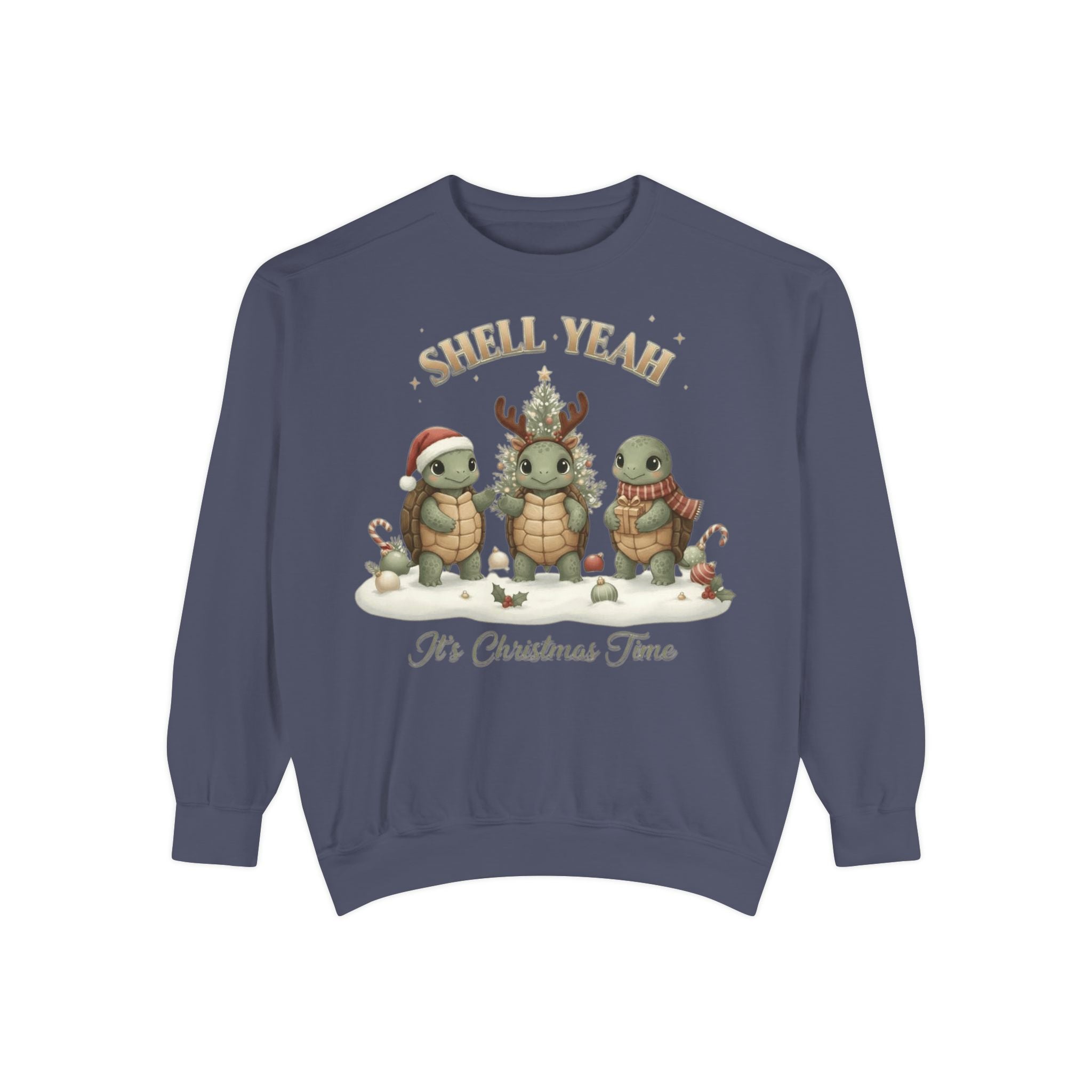 Christmas Turtle Sweatshirt  "Shell Yeah, It’s Christmas Time" Holiday Pullover