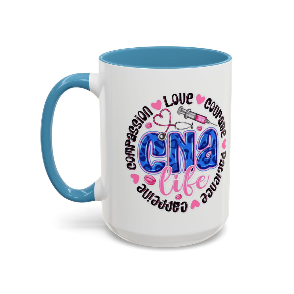 CNA Life Coffee Mug — Compassion, Courage & Patience Accent Mug (11/15oz) Medical Christmas Mug