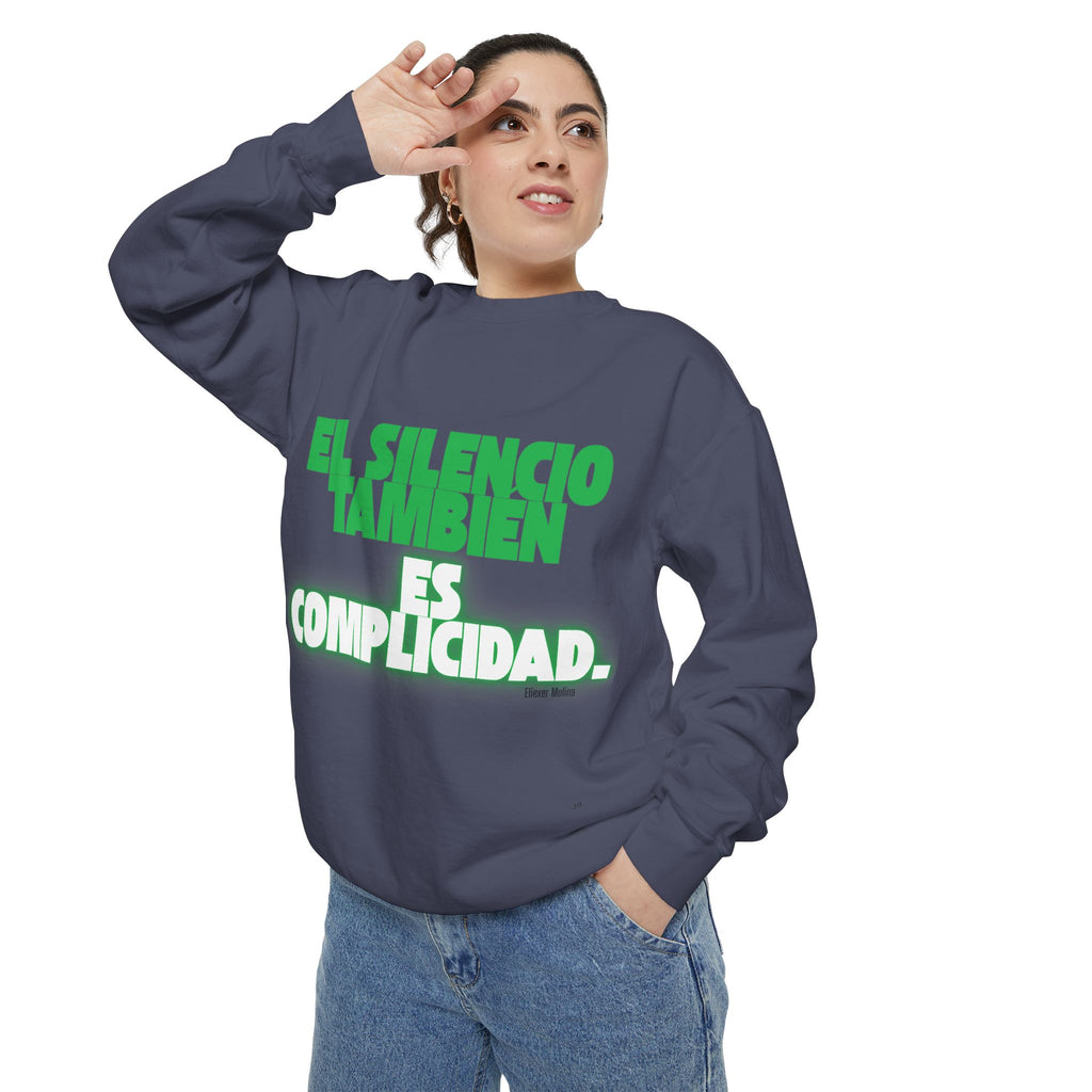 Sweatshirt  "El silencio también es complicidad" Spanish Protest Crewneck