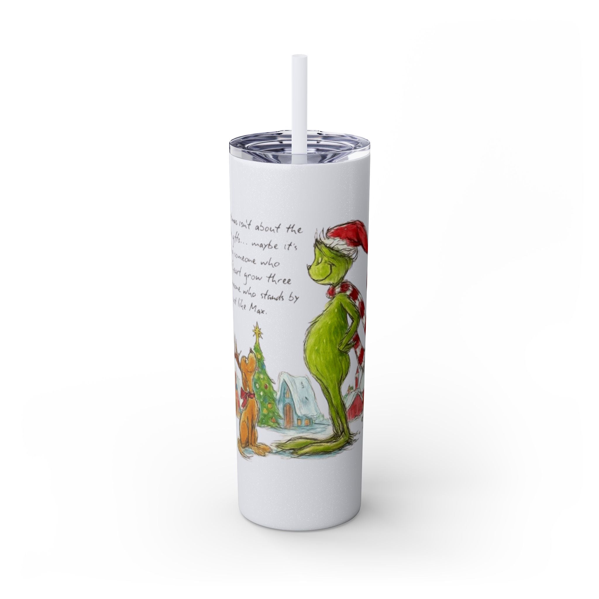 Grinch Christmas Skinny Tumbler with Straw — Dr. Seuss Holiday Quote Design, 20oz Christmas Mugs Collection