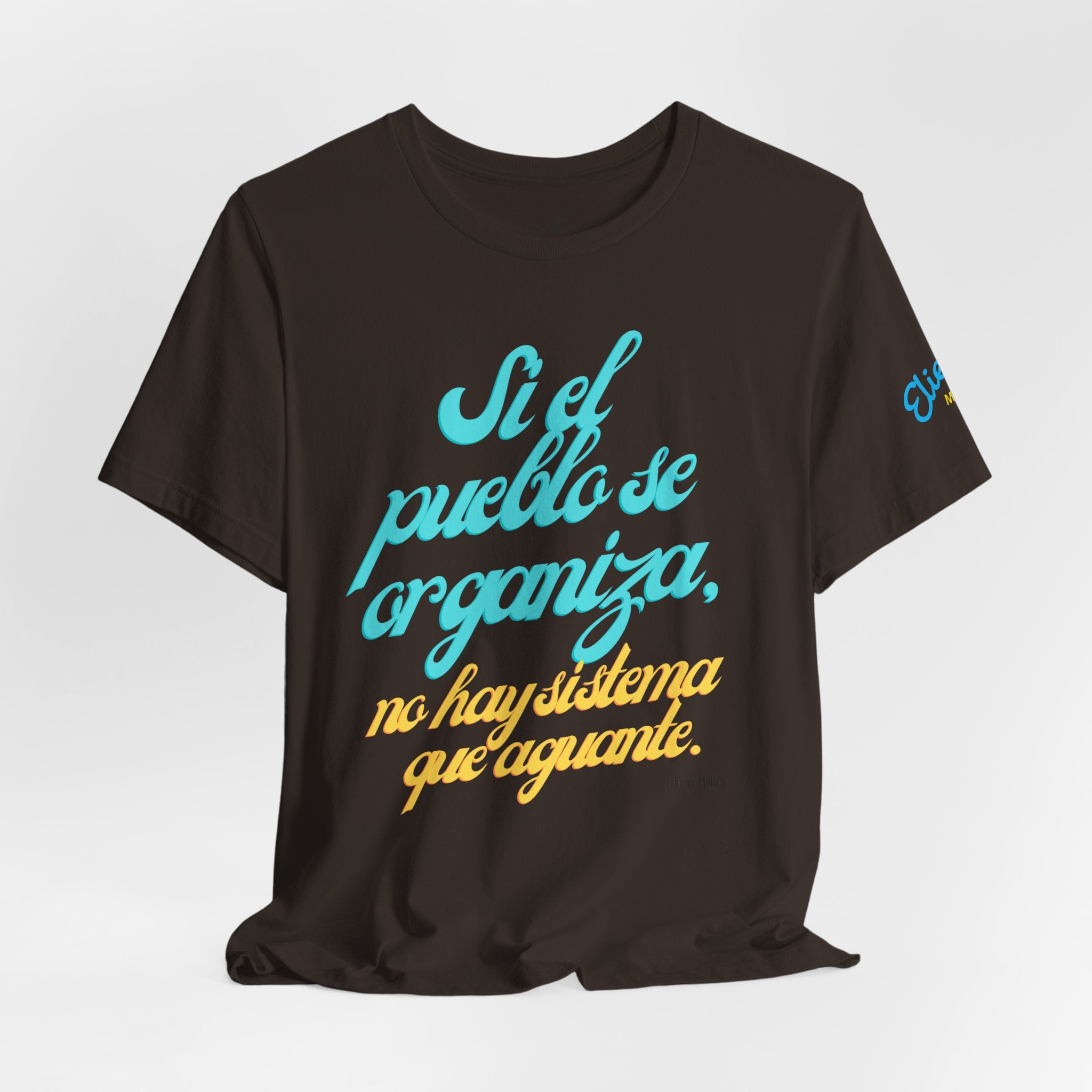 Spanish Script Tee  “Si el pueblo se organiza” Graphic T-Shirt