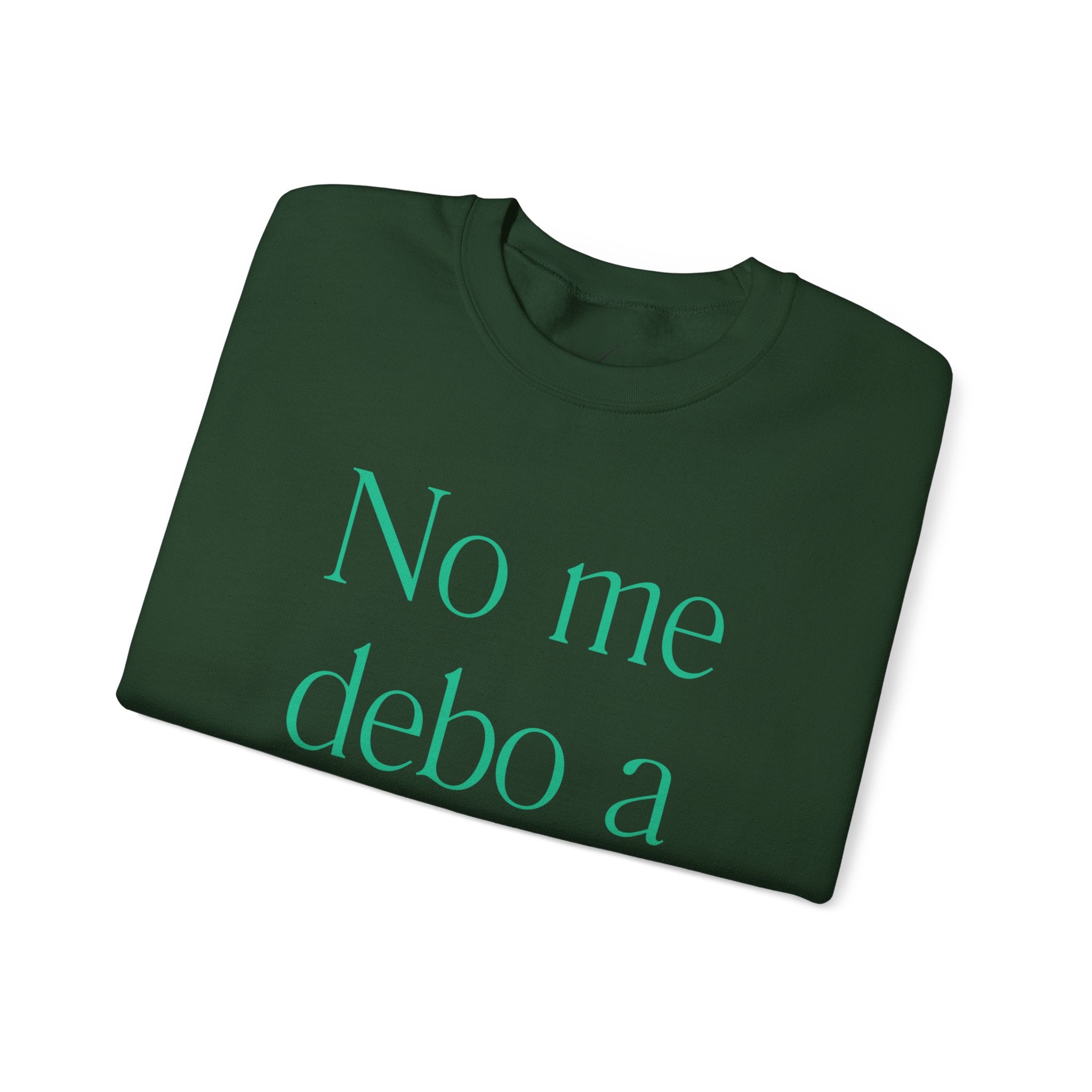 Crewneck Sweatshirt  “No me debo a partidos, me debo al pueblo” Spanish Political Statement