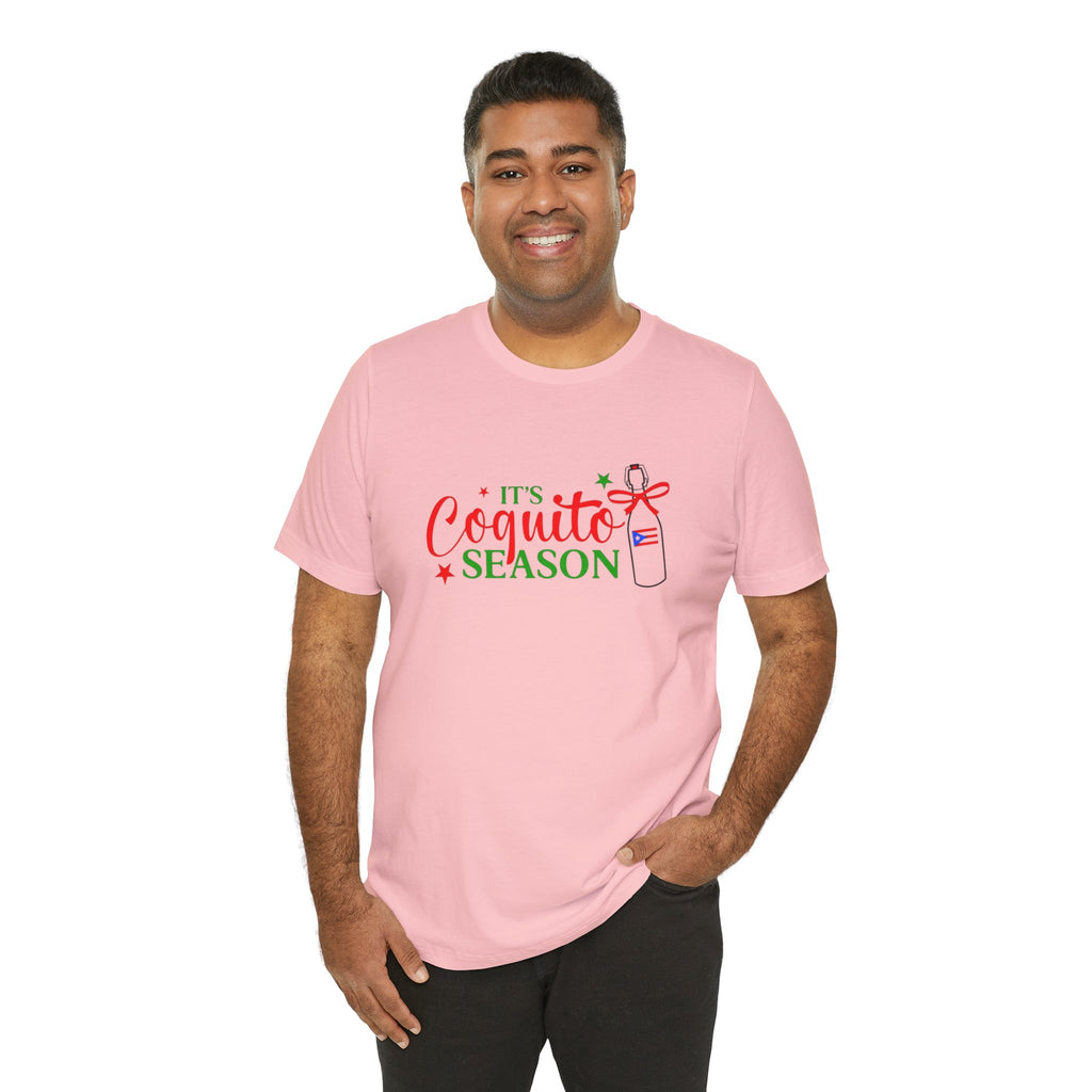 It's Coquito Season T-Shirt - Christmas Puerto Rican Holiday Cocktail Tee