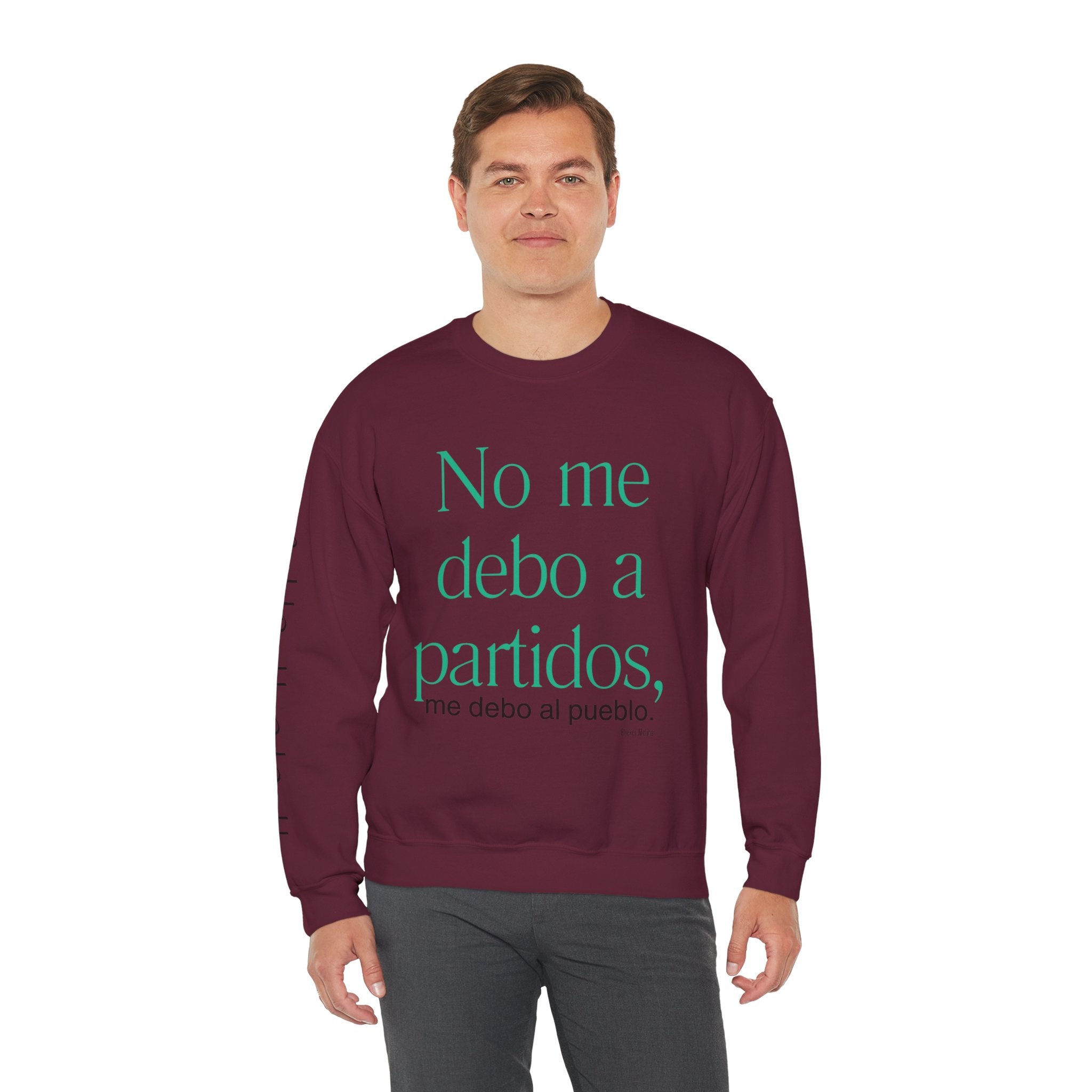 Crewneck Sweatshirt  “No me debo a partidos, me debo al pueblo” Spanish Political Statement