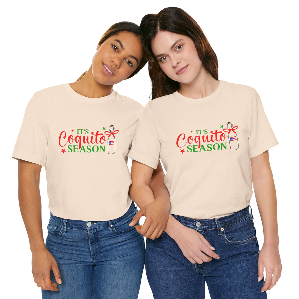 It's Coquito Season T-Shirt - Christmas Puerto Rican Holiday Cocktail Tee