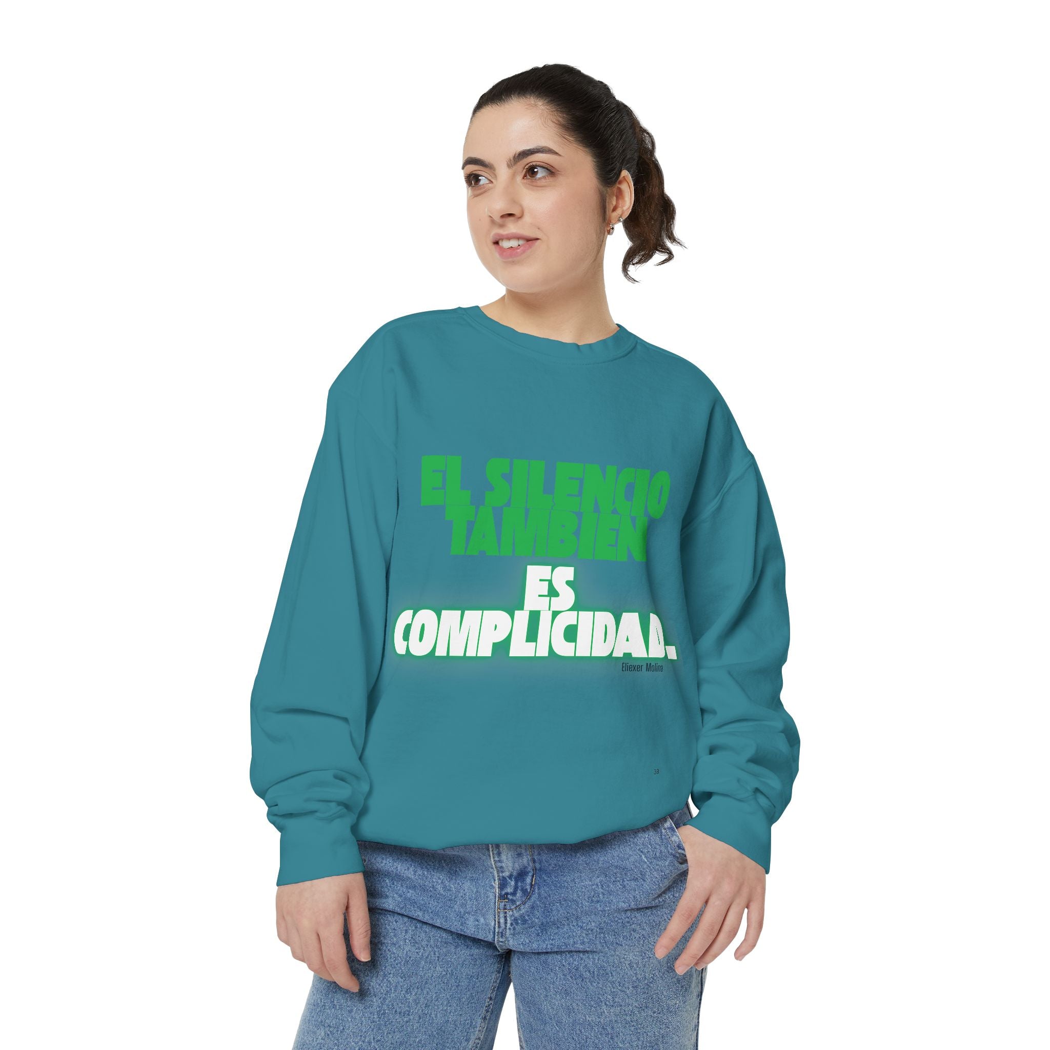 Sweatshirt  "El silencio también es complicidad" Spanish Protest Crewneck