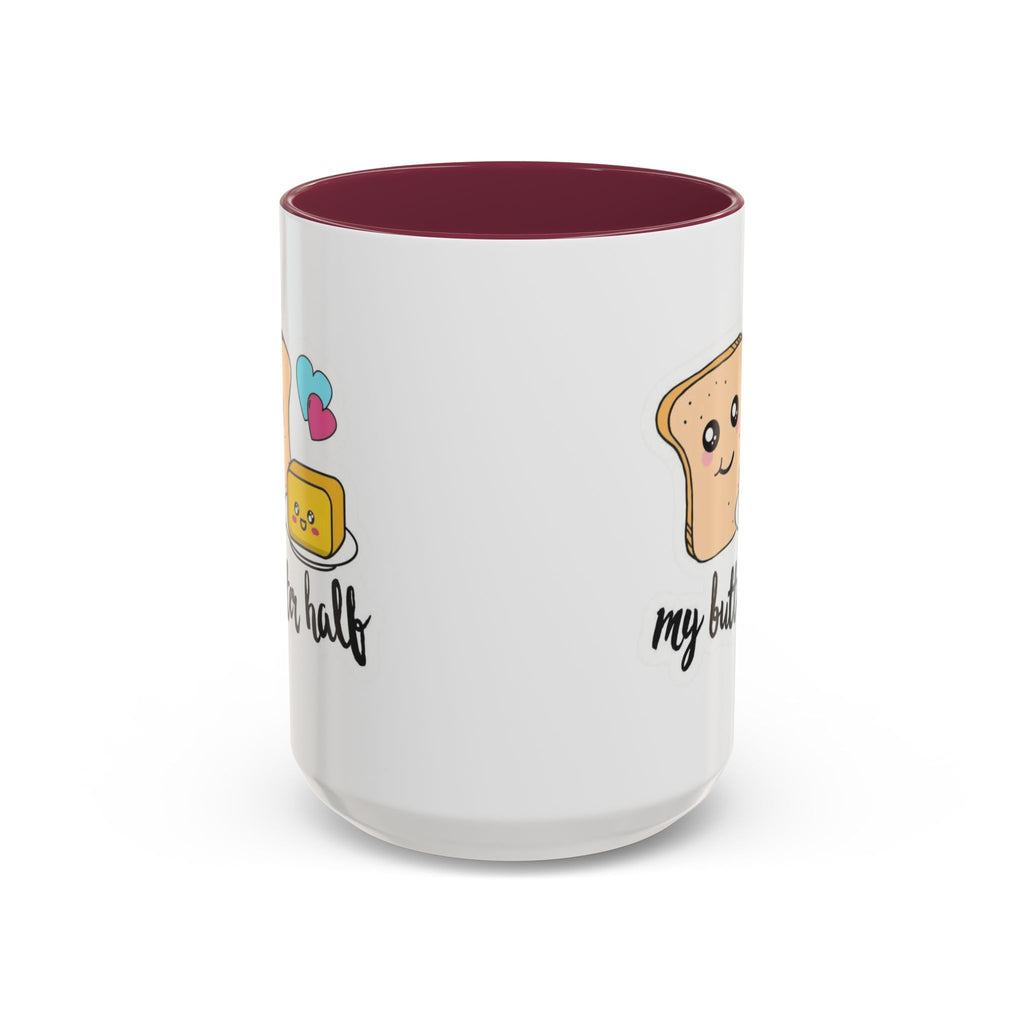 Motivational & Funny Quote Mugs Uplifting Coffee Cup Gifts Cute Foodie Relationship Mug My Butter Half Design, Colorful 11oz & 15oz