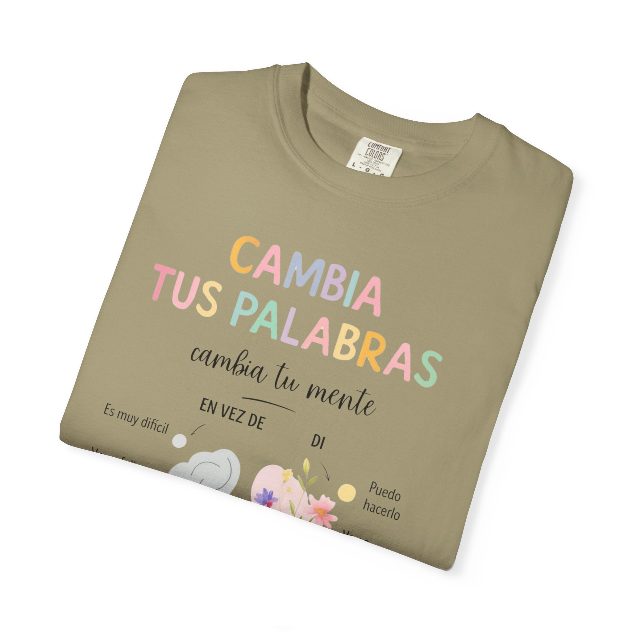 Cambia Tus Palabras Floral Positivity T-Shirt