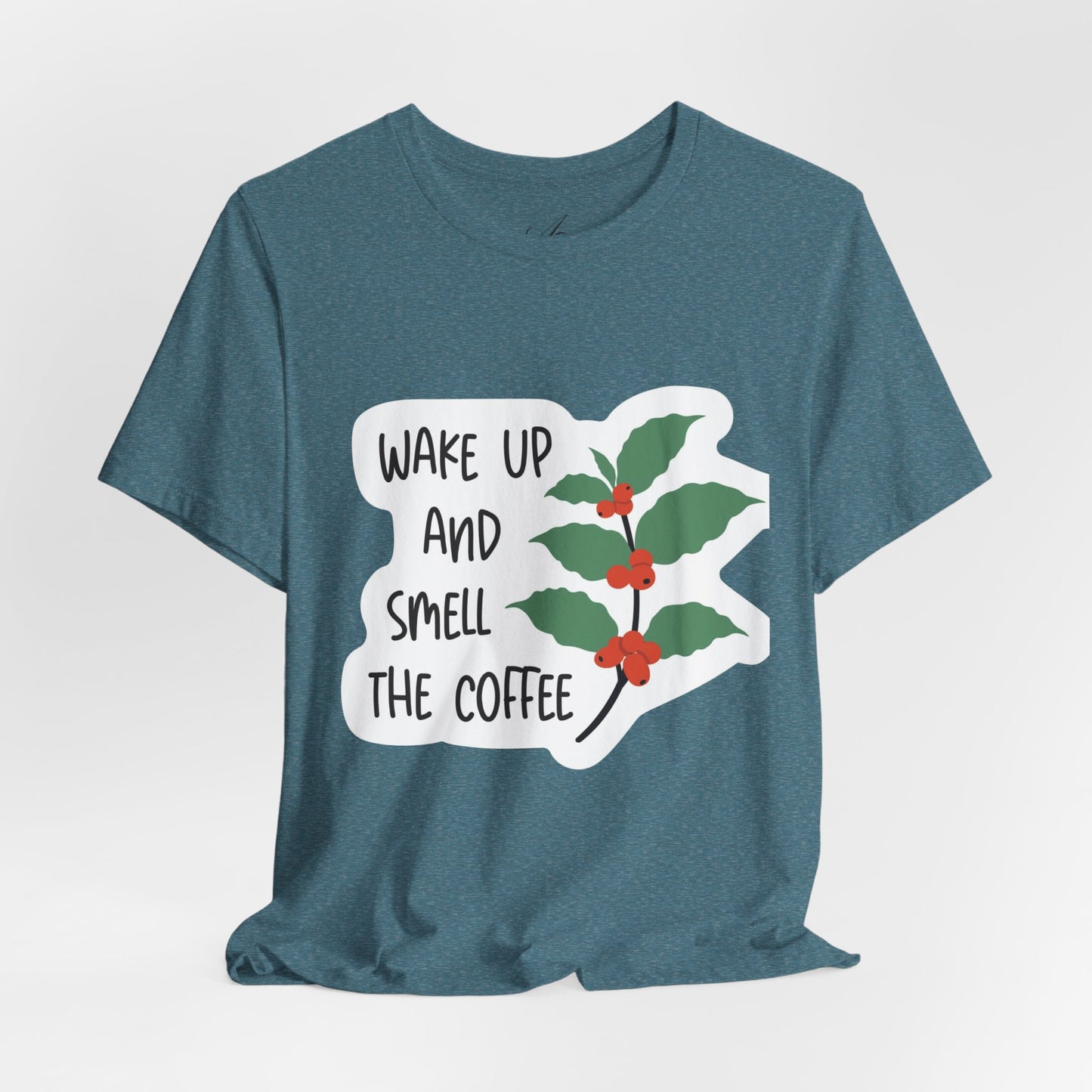 Wake Up and Smell the Coffee Tee  Coffee Plant Graphic T-Shirt