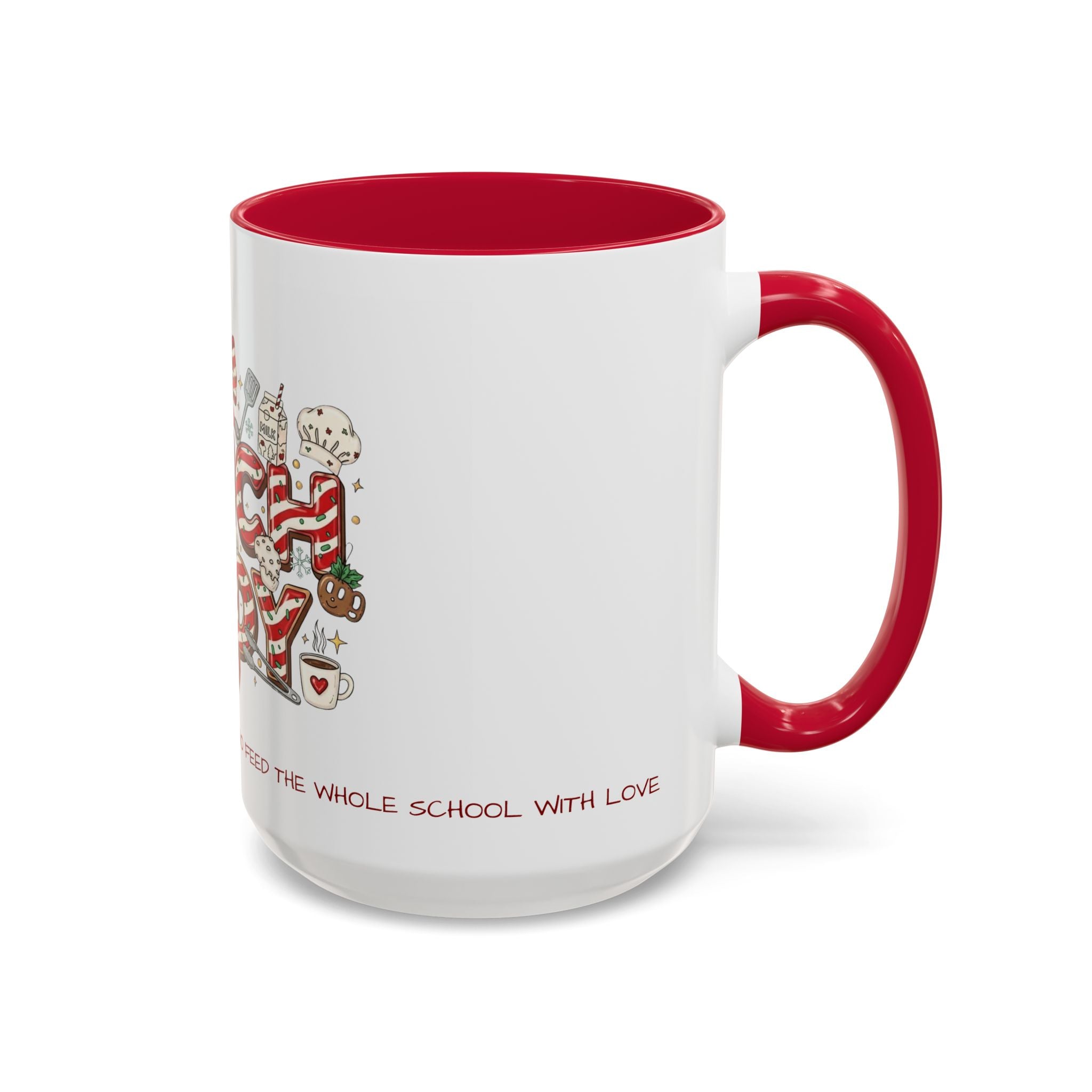 Lunch Lady Mug "Cafeteria Hero Who Feeds the Whole School With Love" | 11oz/15oz Gift  School Staff Christmas Mug Collection