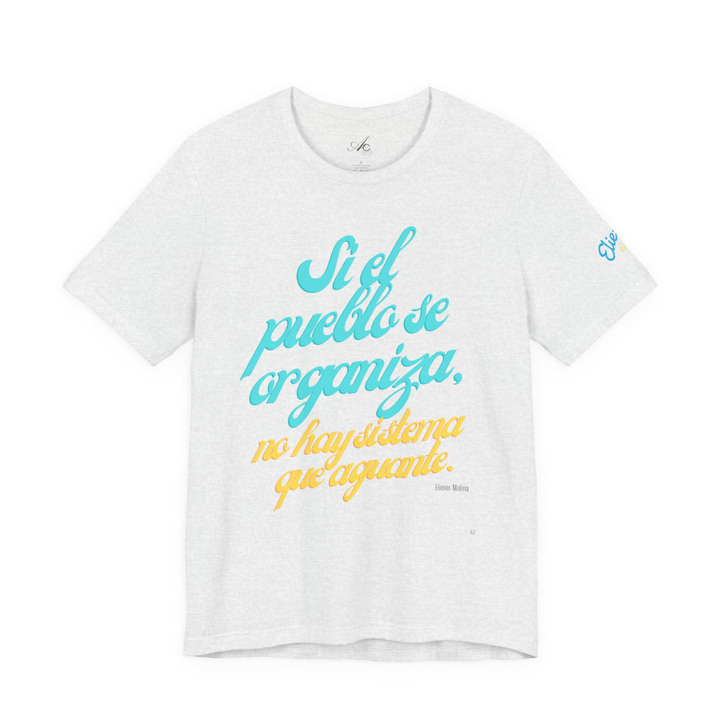 Spanish Script Tee  “Si el pueblo se organiza” Graphic T-Shirt