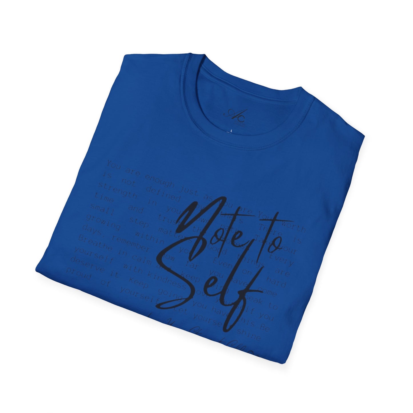 Note to Self T‑Shirt  Minimal Script Inspirational Tee