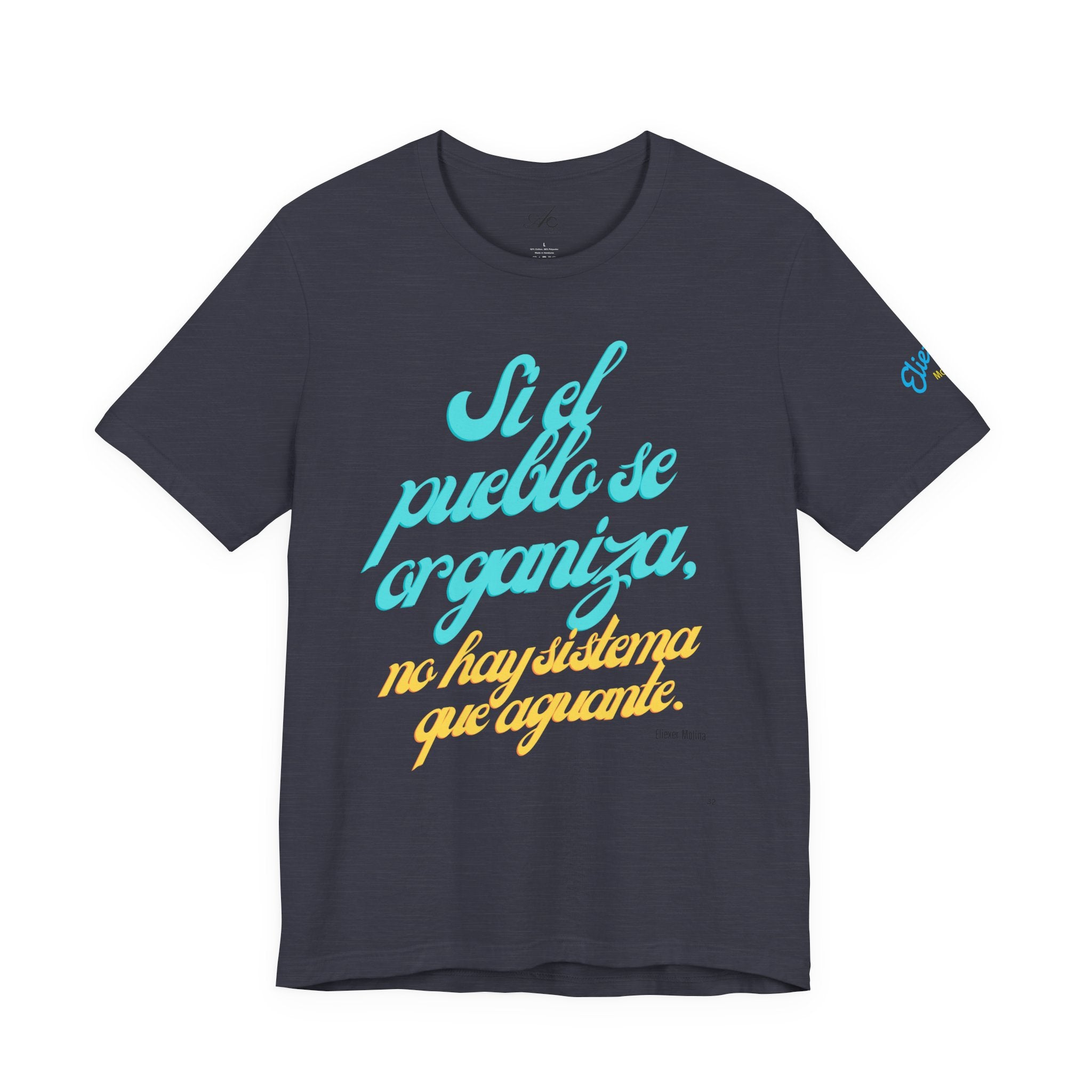 Spanish Script Tee  “Si el pueblo se organiza” Graphic T-Shirt