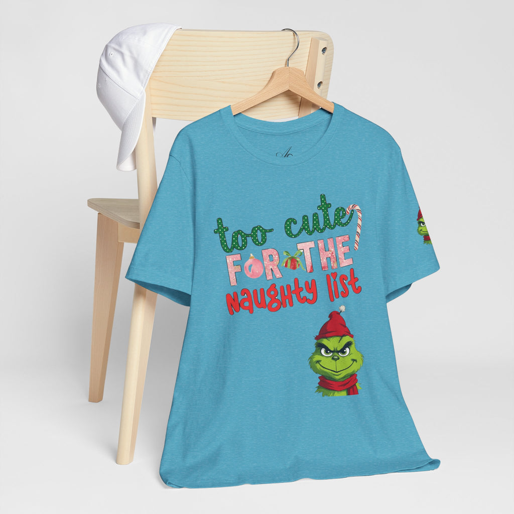 Christmas T-Shirts and Sweatshirts Collection Cute Grinch Holiday Tee 'Too Cute for the Naughty List' Unisex Jersey T-Shirt