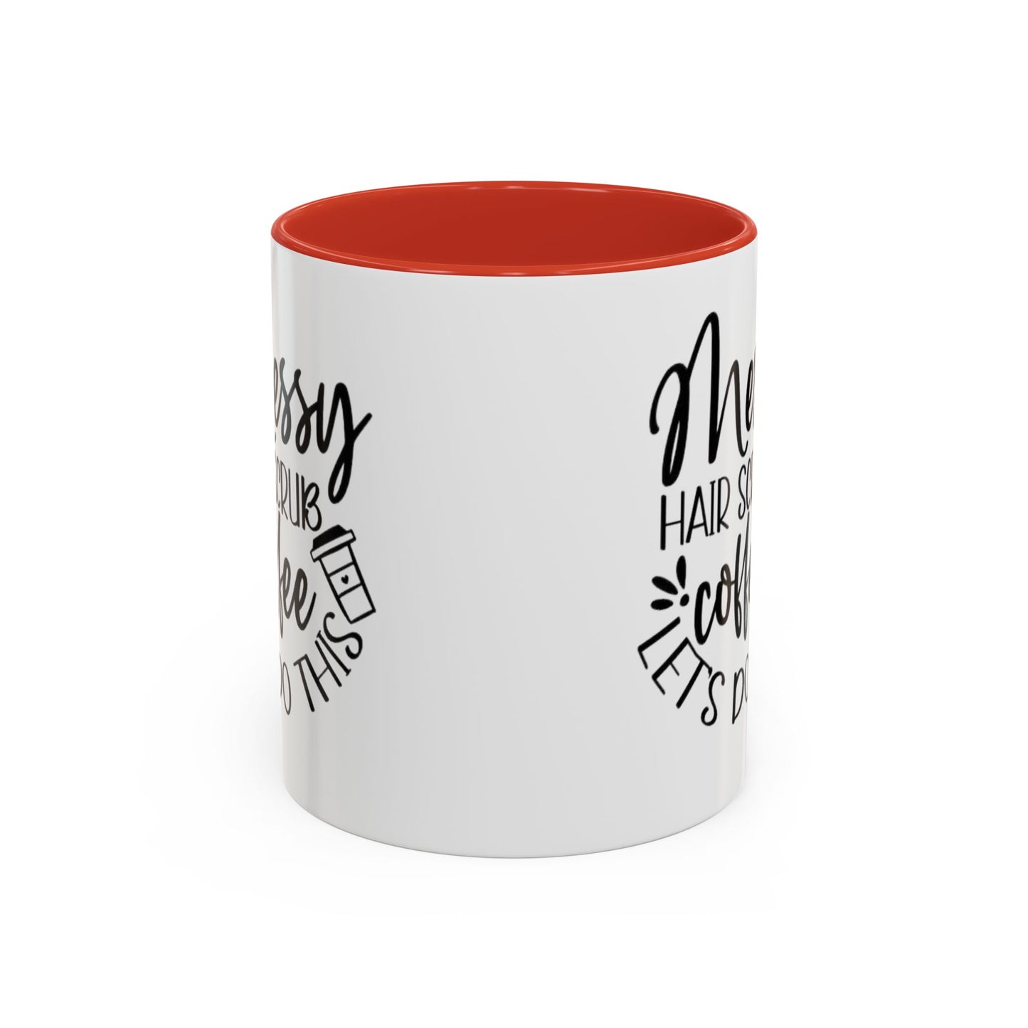 Messy Hair Coffee Mug  Fun & Quirky Gift for Coffee Lovers Motivational Coffee Cup  Positive Morning Gift