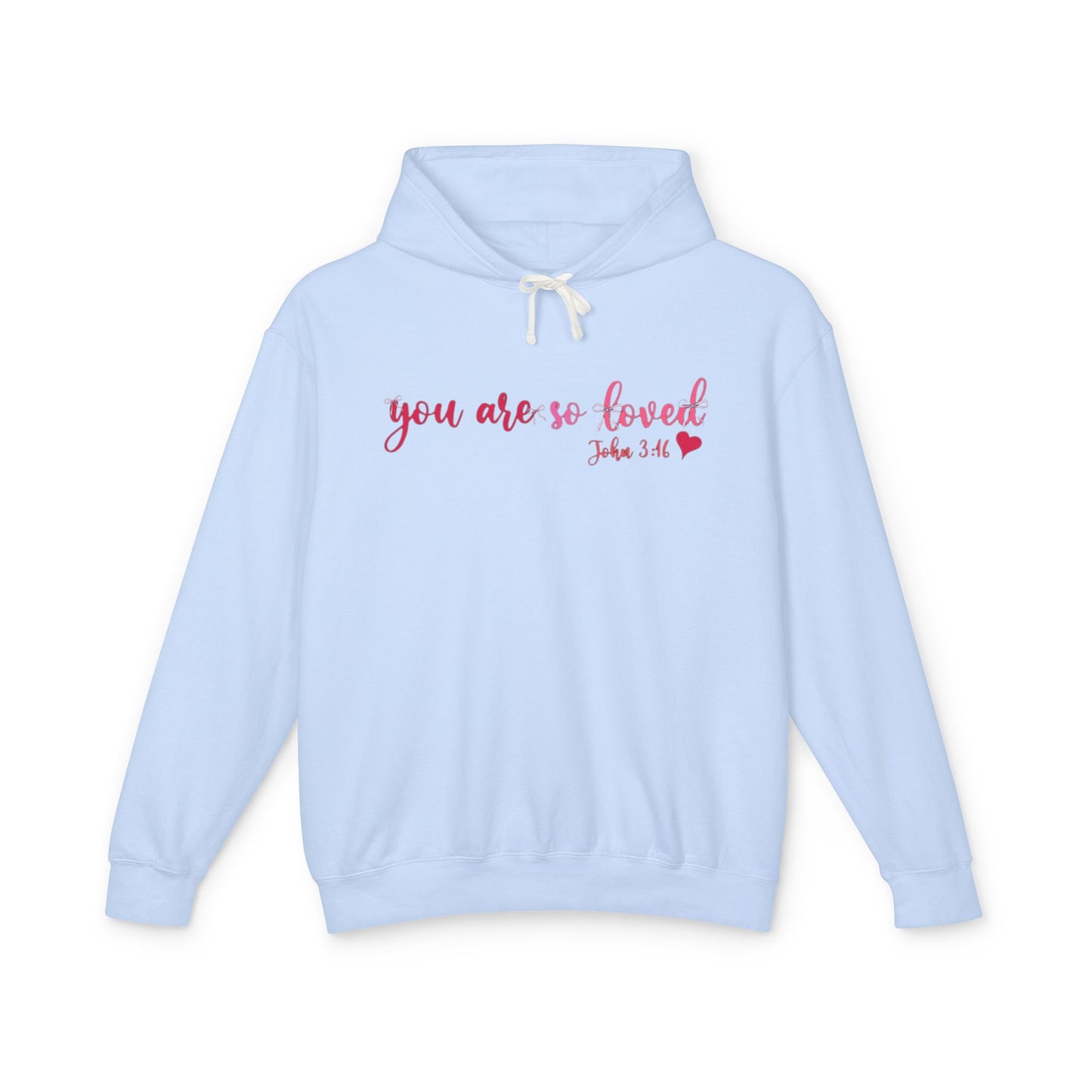 Mama Hoodie "You Are So Loved" — Christian Mama Lightweight Hooded Sweatshirt