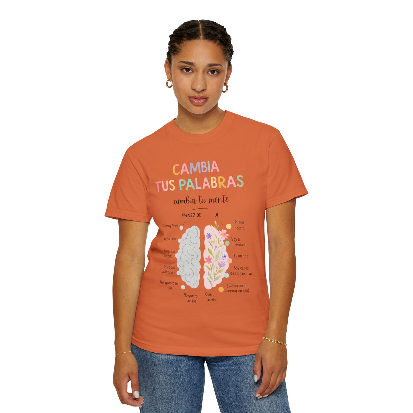 Cambia Tus Palabras Floral Positivity T-Shirt