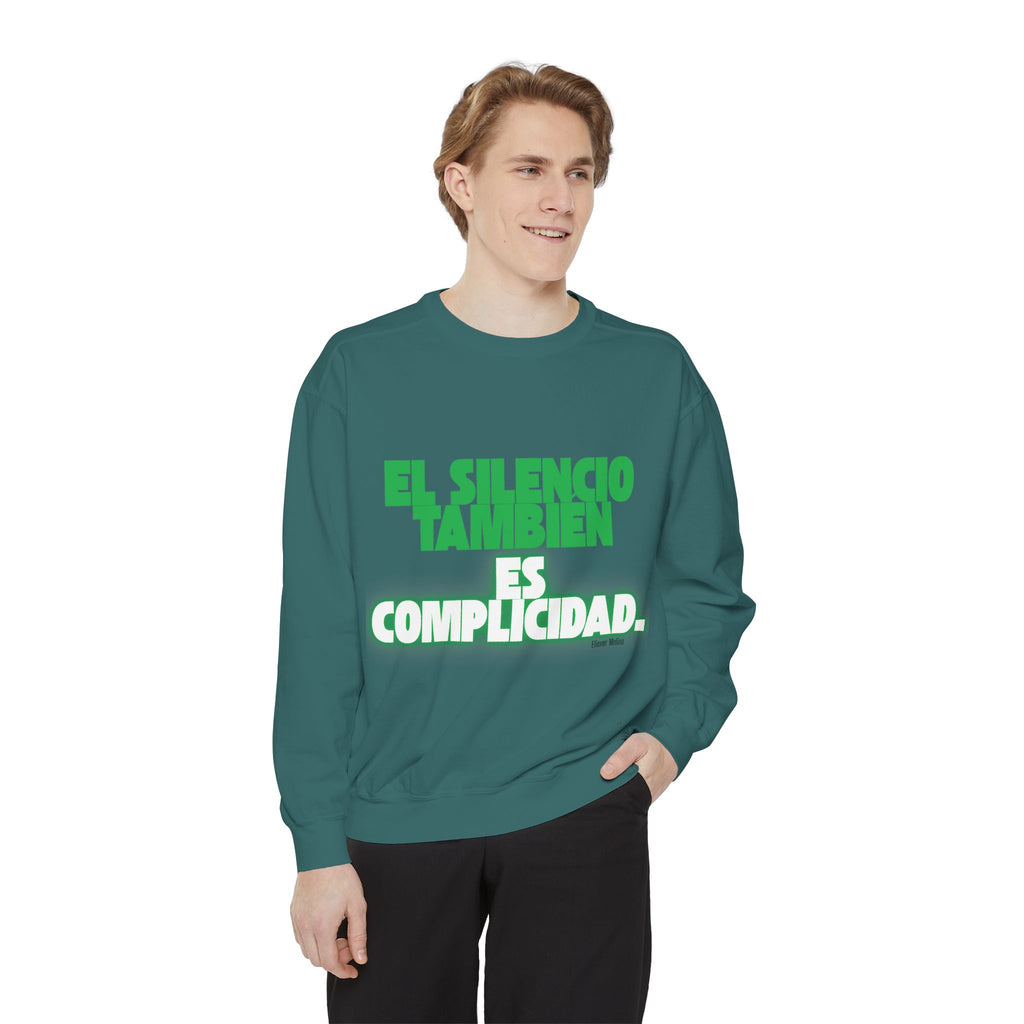 Sweatshirt  "El silencio también es complicidad" Spanish Protest Crewneck