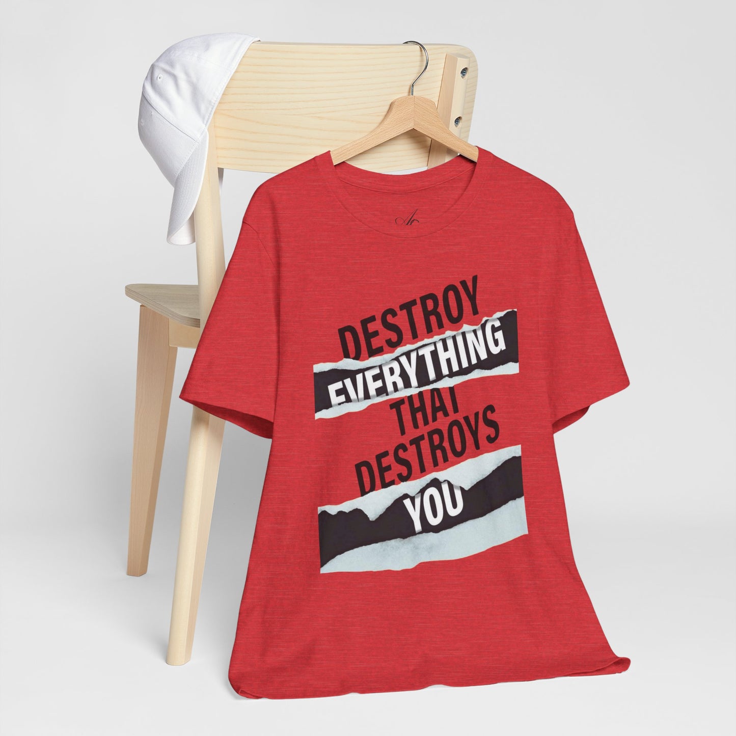 Destroy Everything That Destroys You T-Shirt  Bold Typographic Graphic Tee