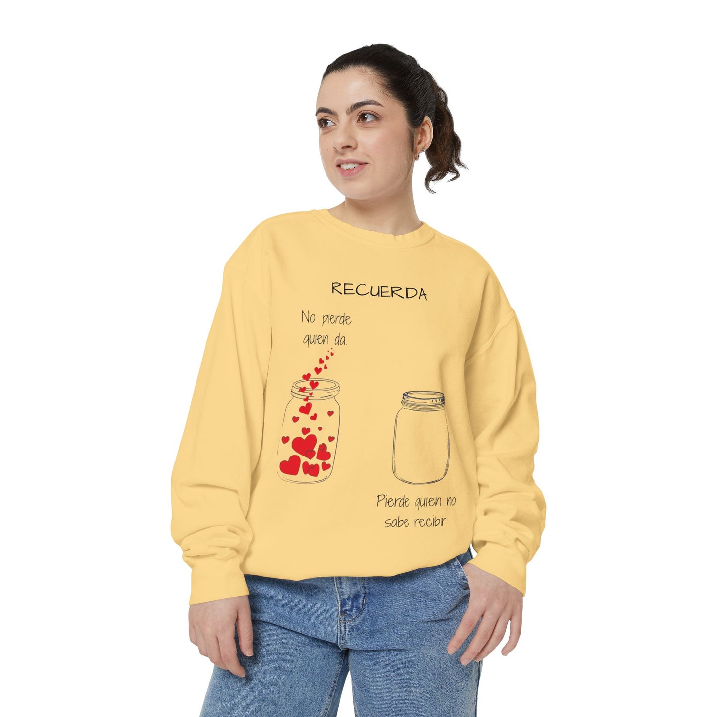 Recuerda: No Pierdas La Esperanza Jar of Hearts Sweatshirt
