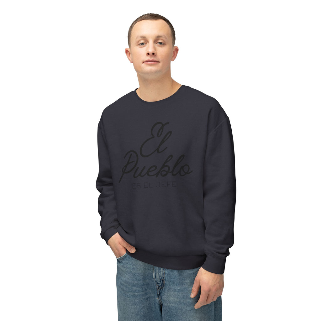 El Pueblo Crewneck Sweatshirt — "El Pueblo es el Jefe" Script Pullover