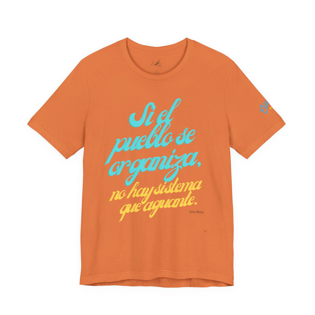 Spanish Script Tee  “Si el pueblo se organiza” Graphic T-Shirt