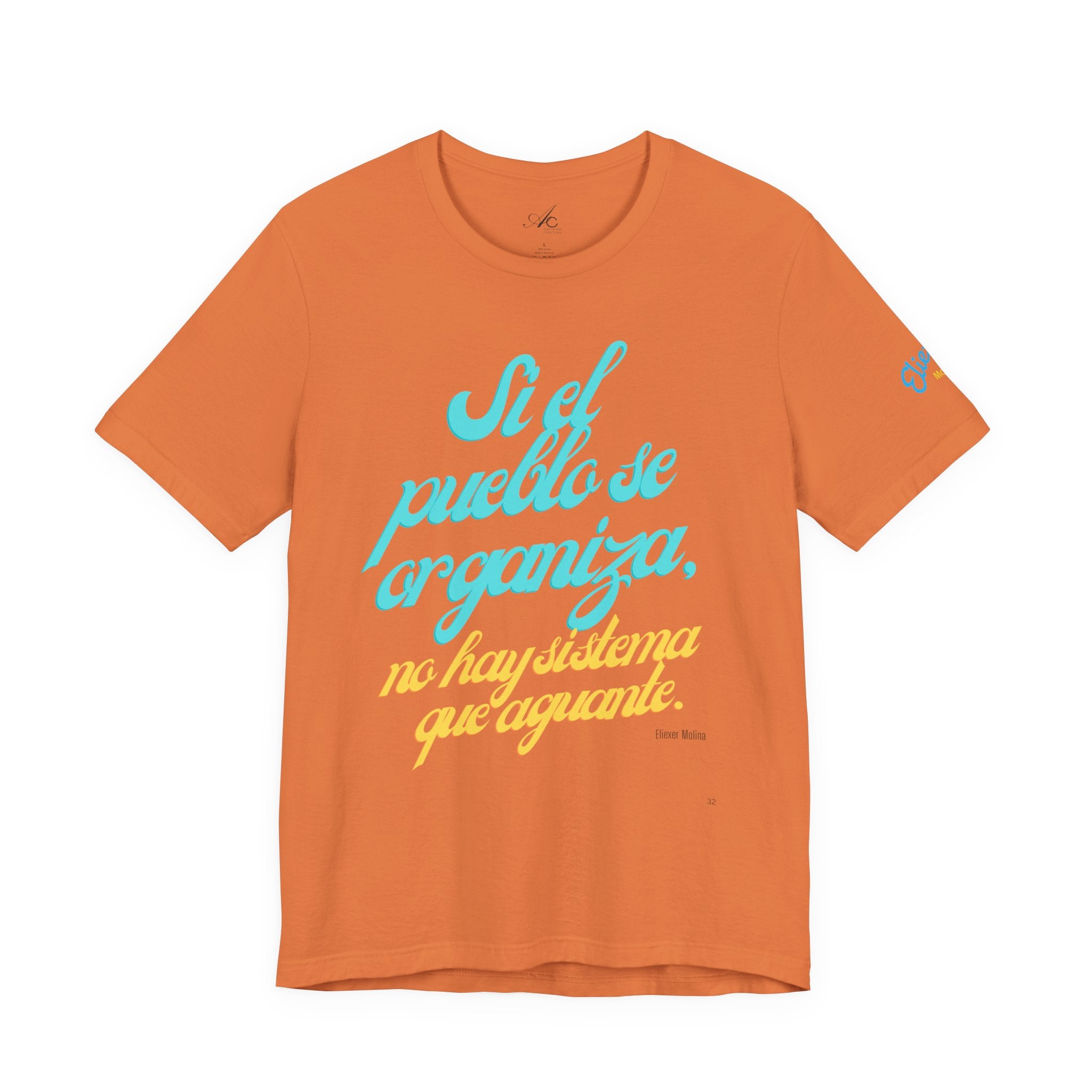 Spanish Script Tee  “Si el pueblo se organiza” Graphic T-Shirt