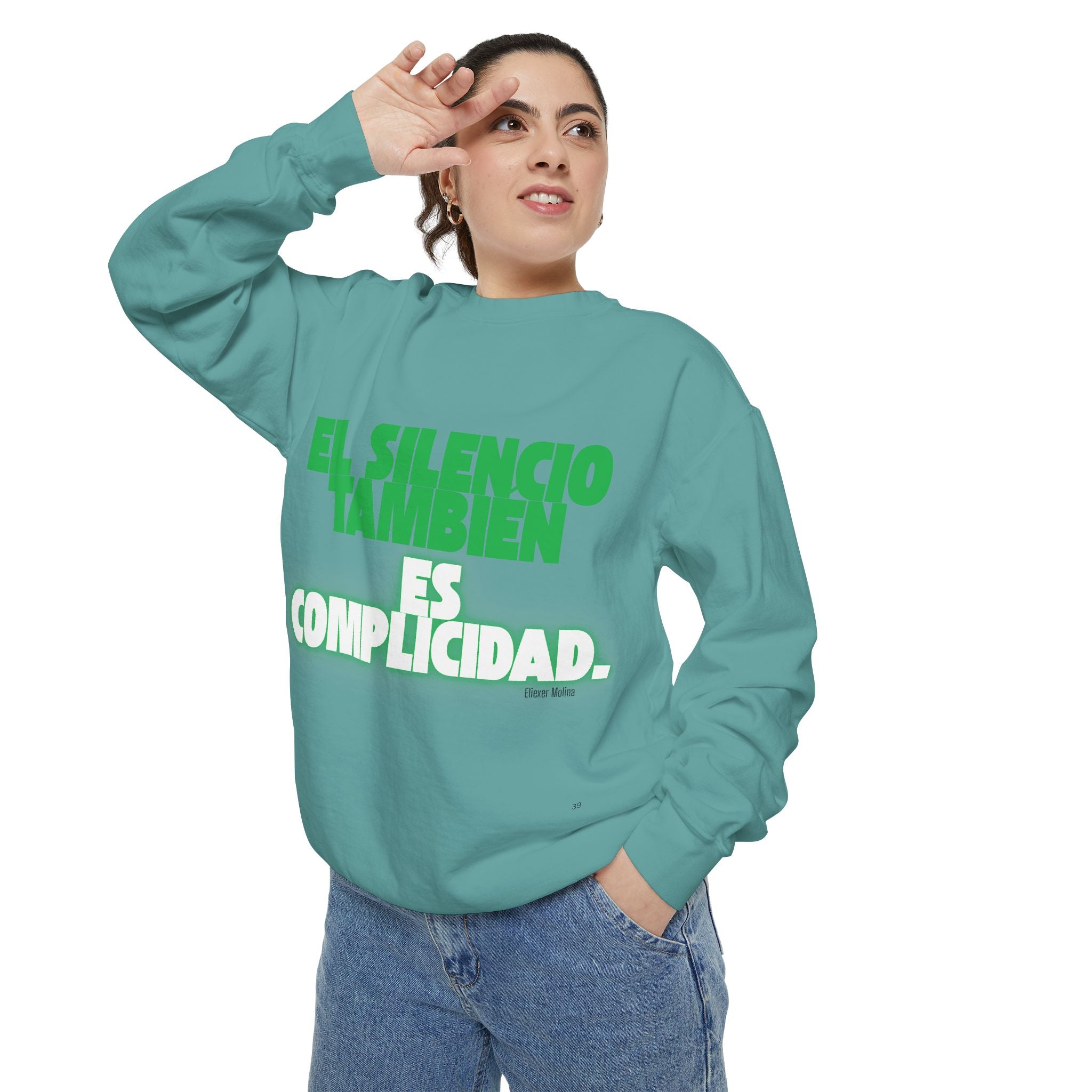 Sweatshirt  "El silencio también es complicidad" Spanish Protest Crewneck