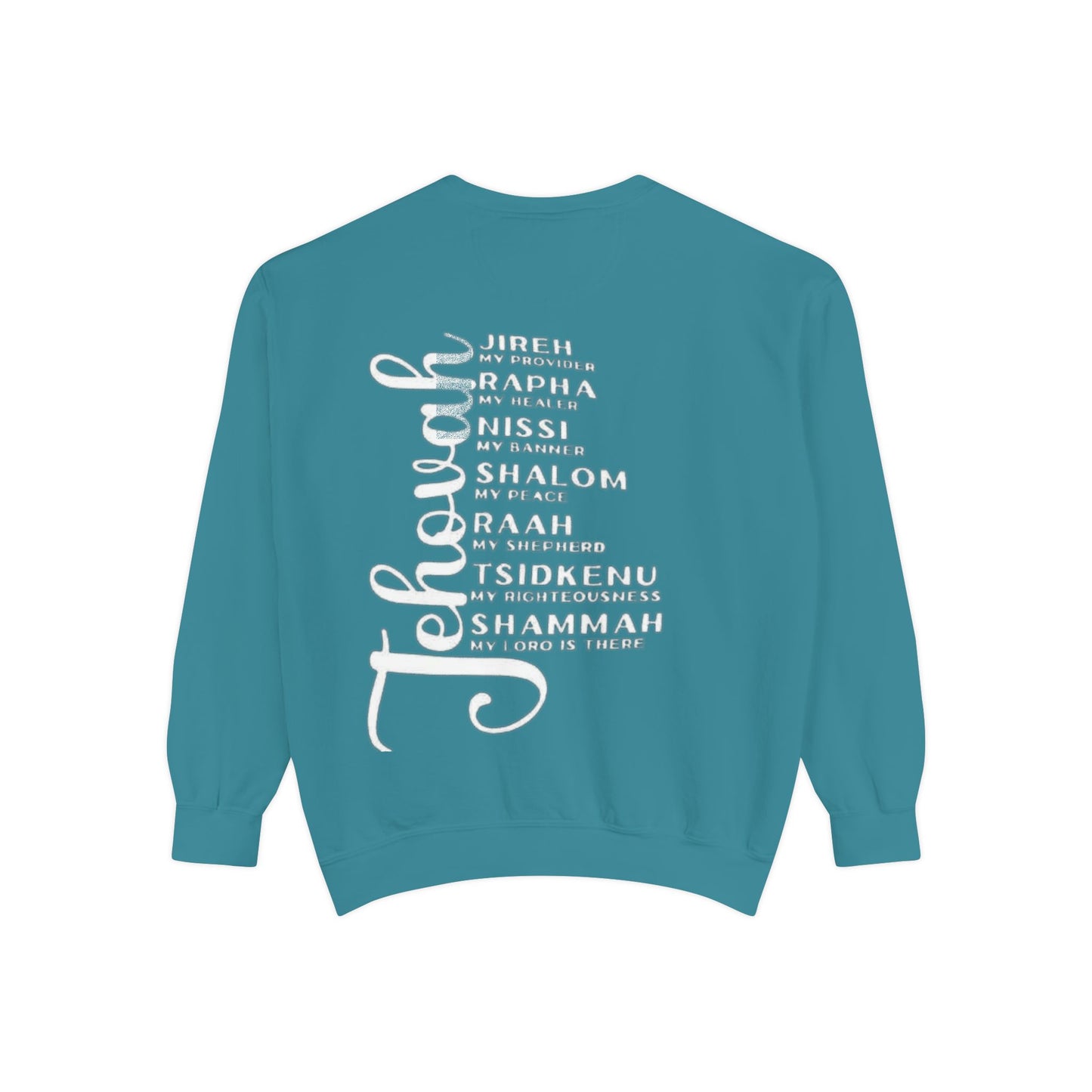 Jehovah Names Sweatshirt  Christian Faith Scriptural Names Pullover