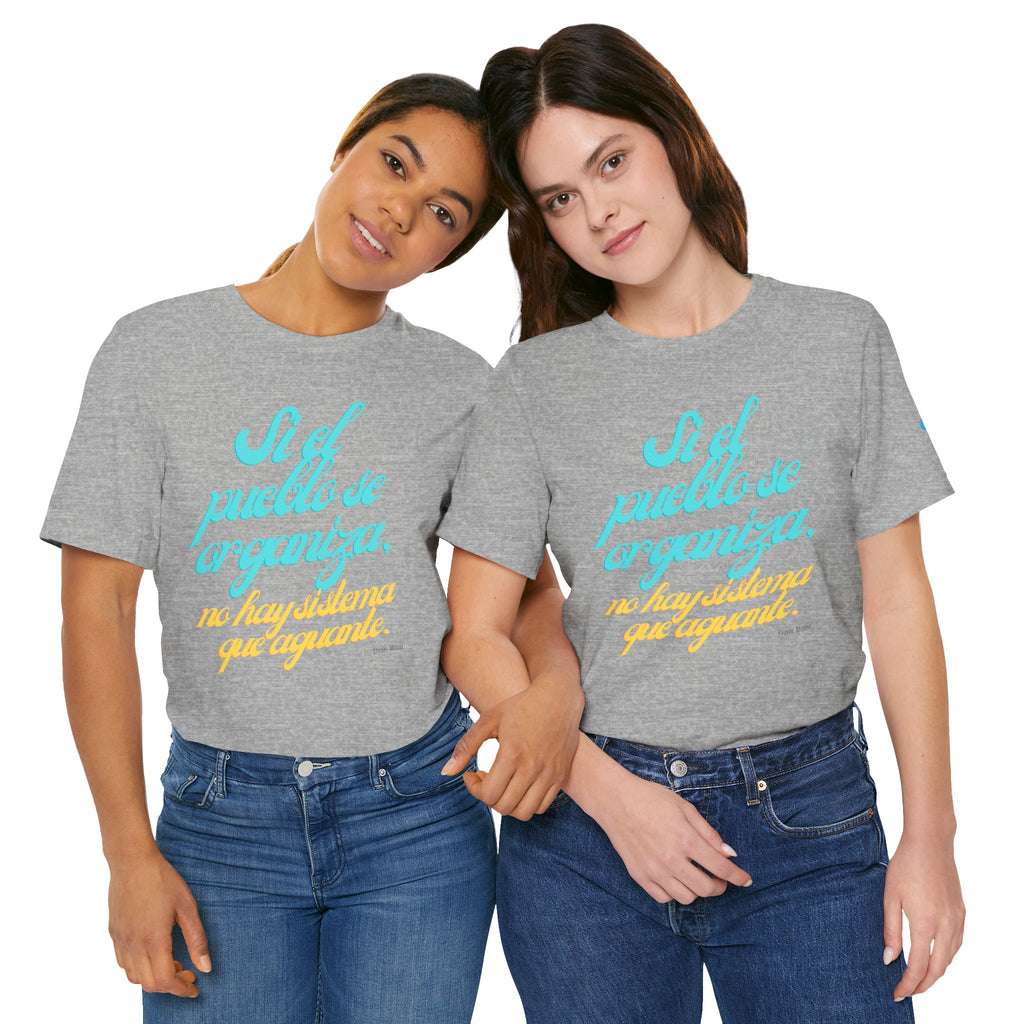 Spanish Script Tee  “Si el pueblo se organiza” Graphic T-Shirt