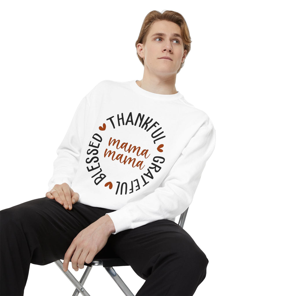 MOM  Sweatshirt Thankful Grateful Blessed "Mama Mama" Sweatshirt