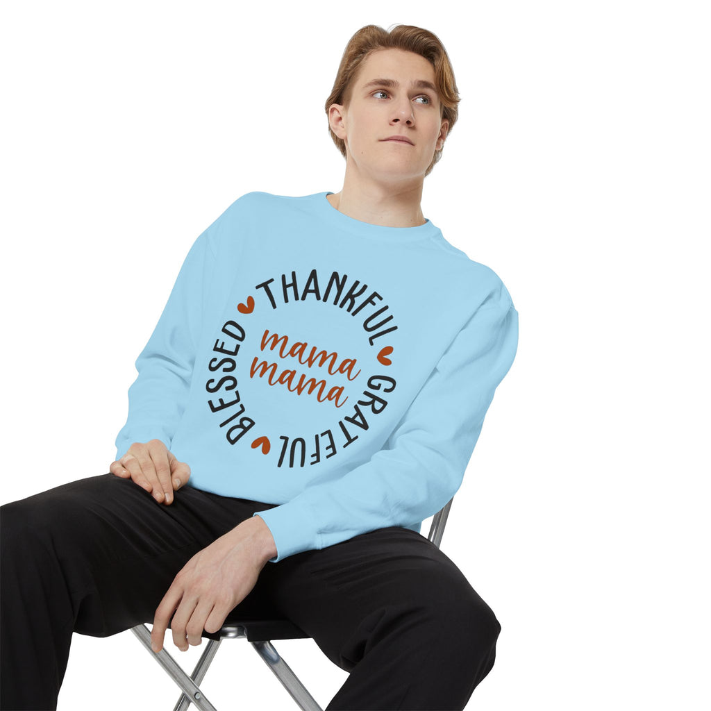 MOM  Sweatshirt Thankful Grateful Blessed "Mama Mama" Sweatshirt