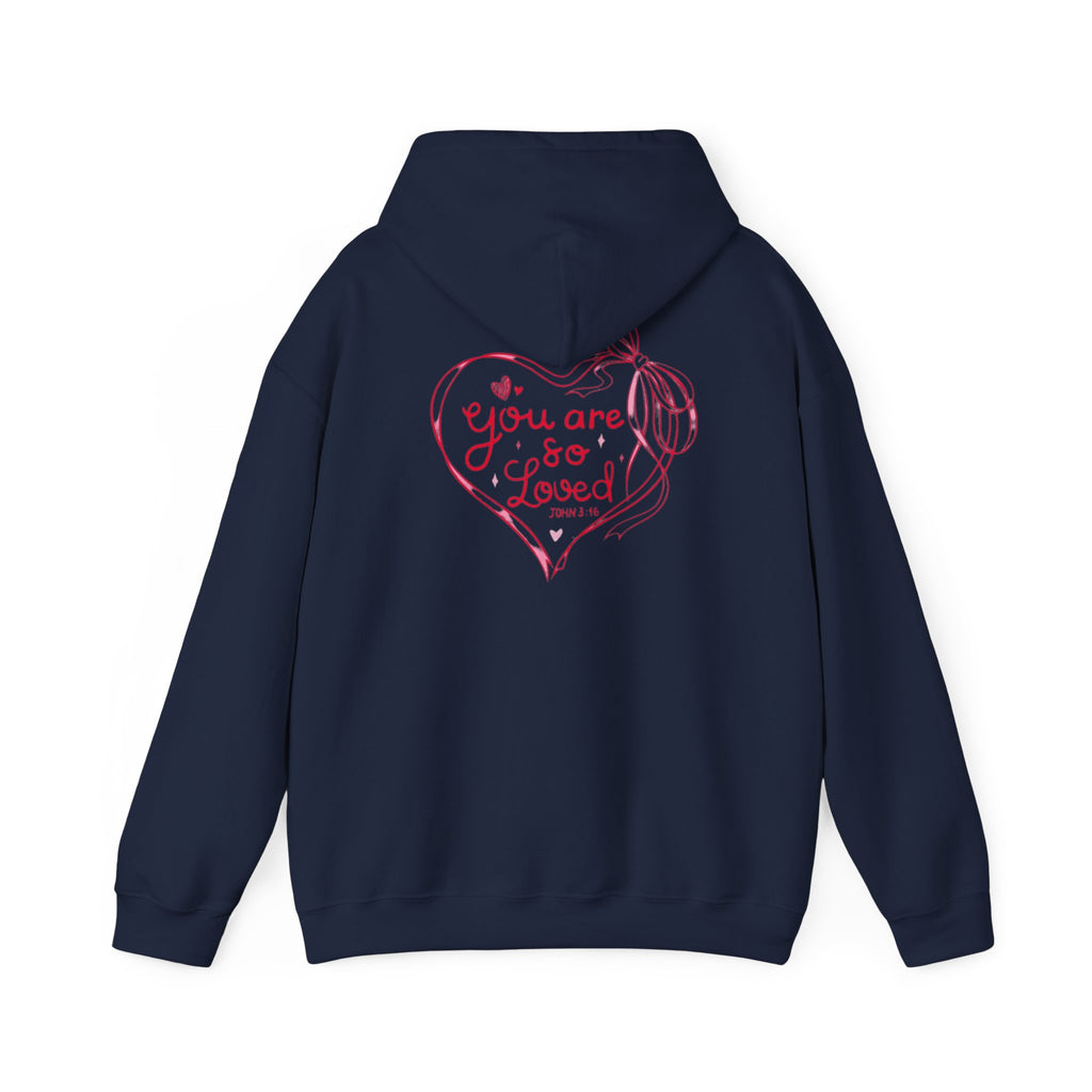 You Are So Loved Hoodie Heart Full” Heart Ribbon Comfort Sweatshirt