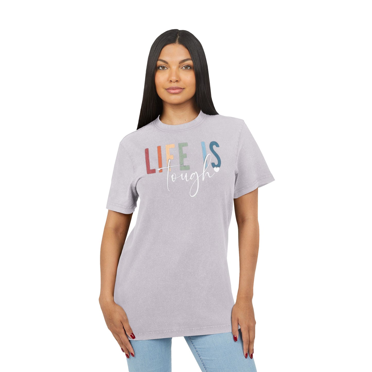 Acid Wash Tee  "Life Is Tough" Inspirational Retro Graphic T-Shirt