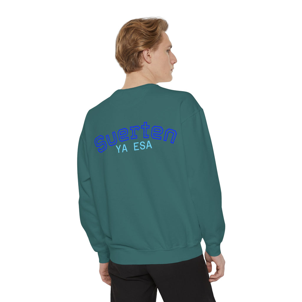 Mental Pazn Sweatshirt "Suerten Ya Esa" Spanish Graphic Crewneck