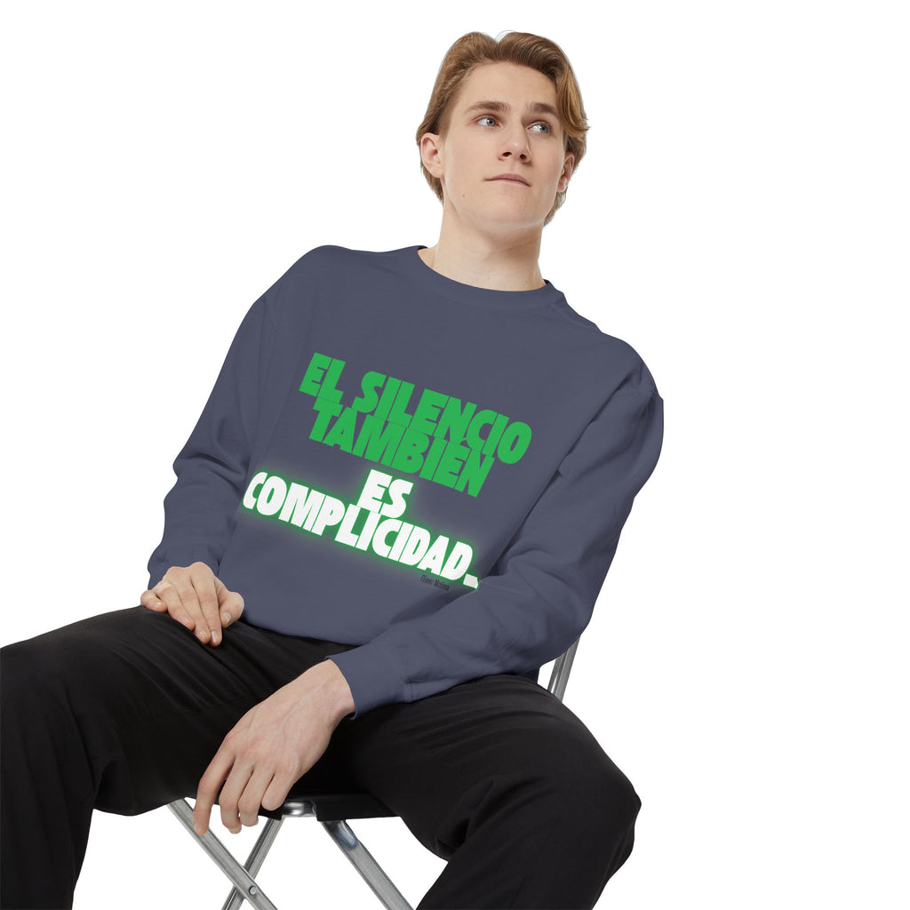 Sweatshirt  "El silencio también es complicidad" Spanish Protest Crewneck