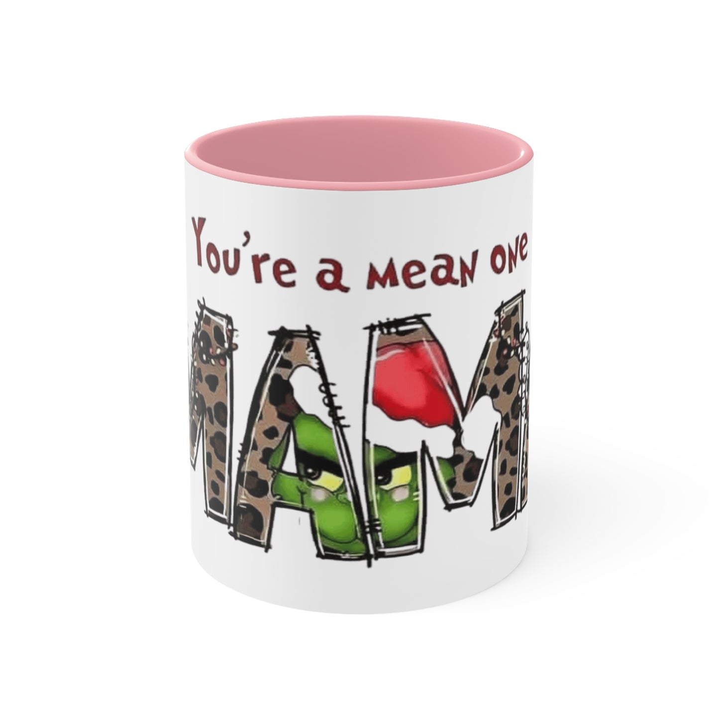 Grinch-Themed Accent Mug - "You're a Mean One, MAM" Holiday Coffee Cup Holiday Coffee Cups with Festive Quotes & Designs