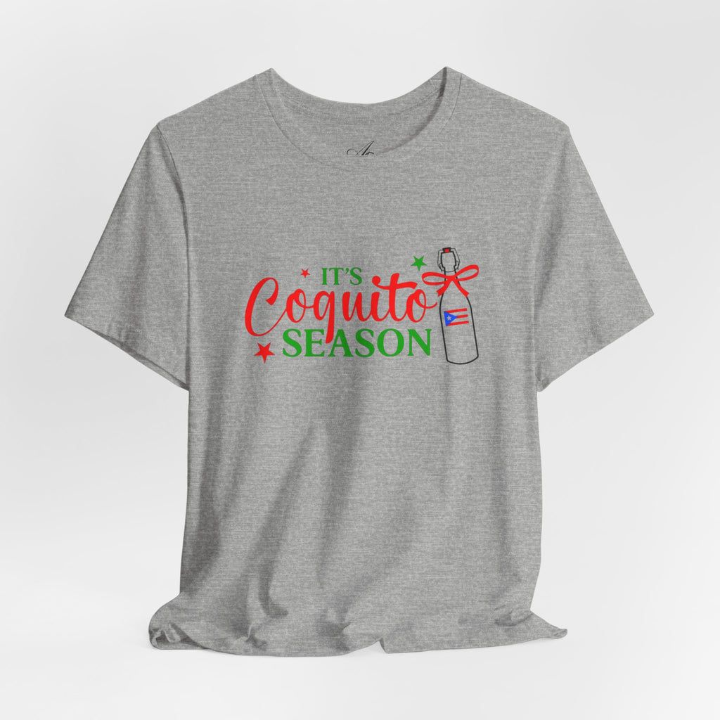 It's Coquito Season T-Shirt - Christmas Puerto Rican Holiday Cocktail Tee