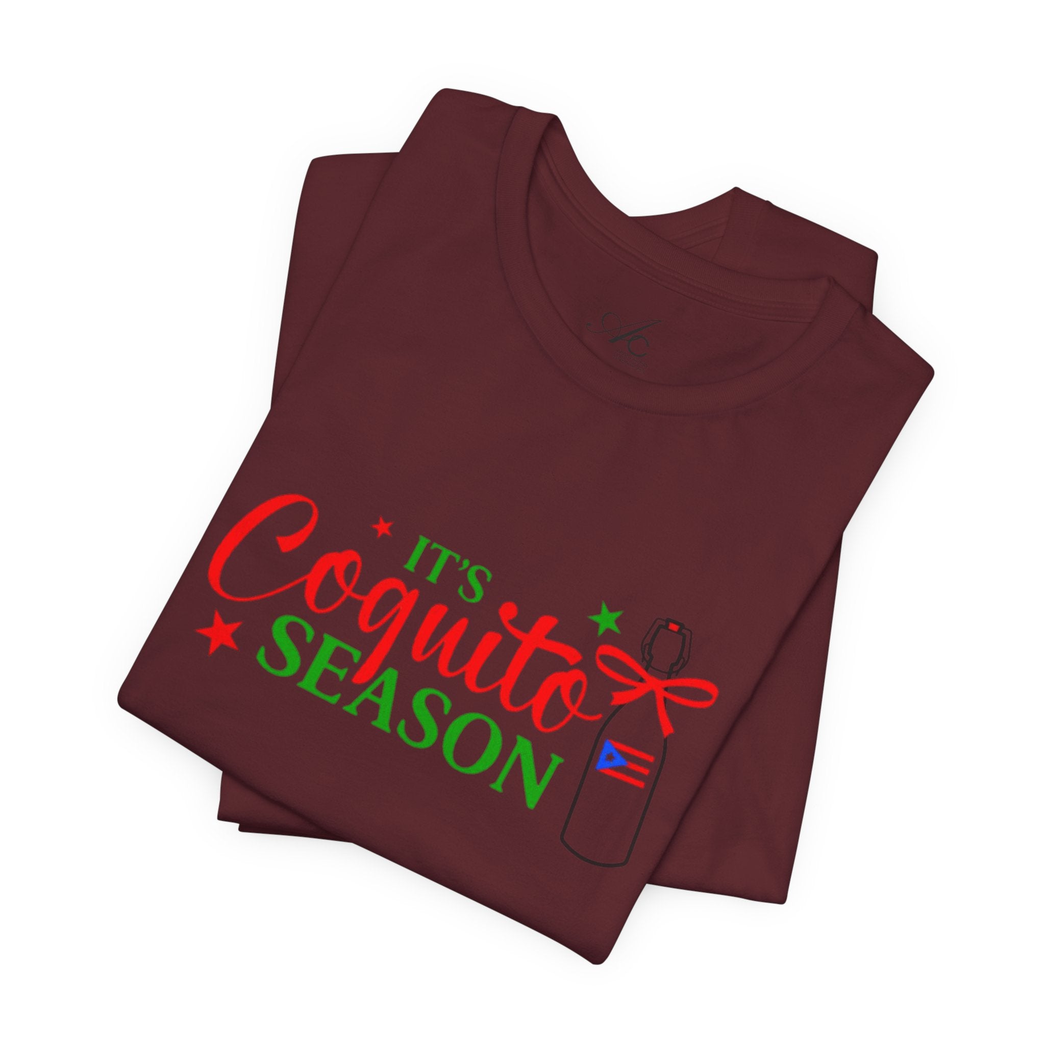 It's Coquito Season T-Shirt - Christmas Puerto Rican Holiday Cocktail Tee