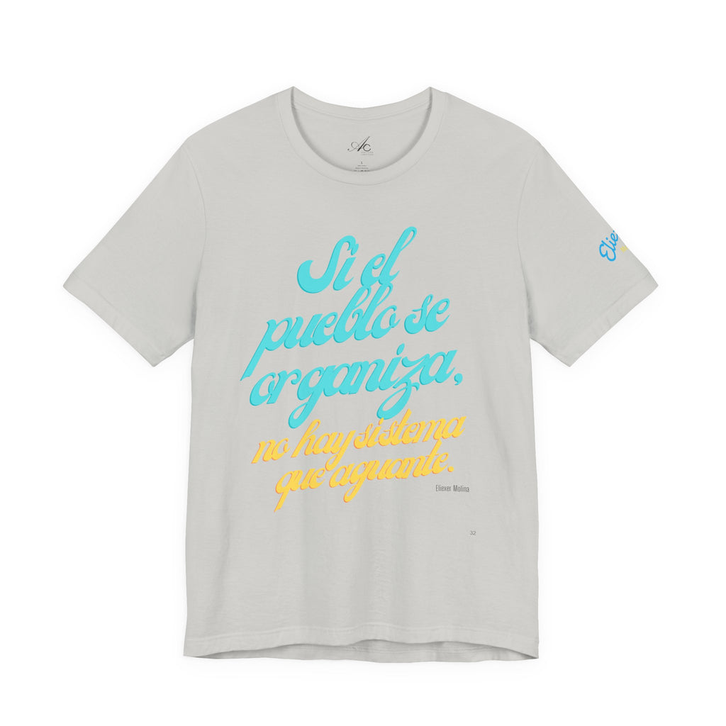 Spanish Script Tee  “Si el pueblo se organiza” Graphic T-Shirt