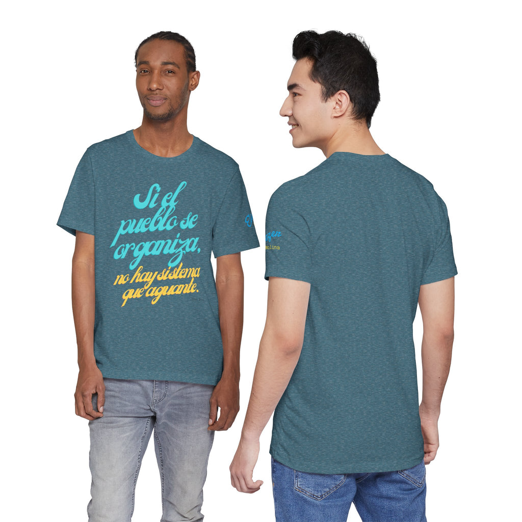 Spanish Script Tee  “Si el pueblo se organiza” Graphic T-Shirt