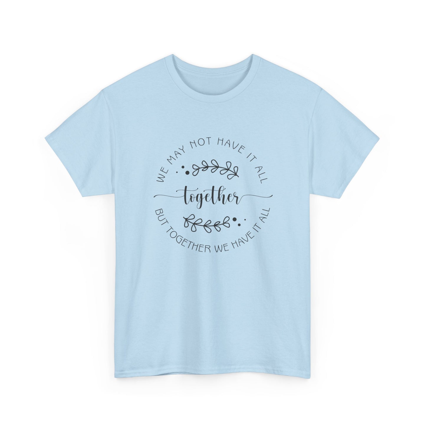 Together Floral Circle Tee  "Together" Inspirational Family Unity Shirt