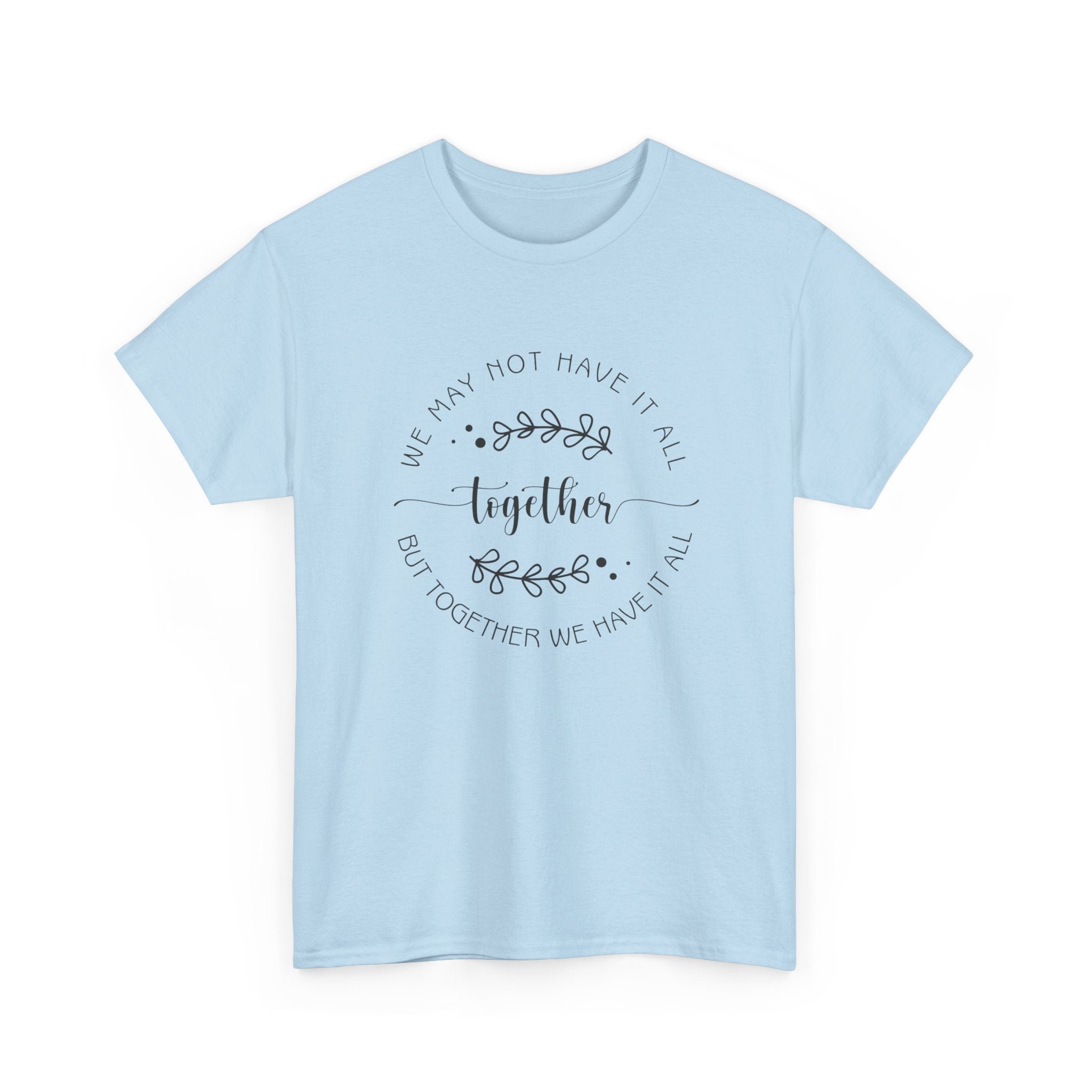 Together Floral Circle Tee  "Together" Inspirational Family Unity Shirt
