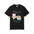 Graphic T-Shirt  Cute Kicking Cat & Frog with 'F*ck Being The Bigger Person' Slogan